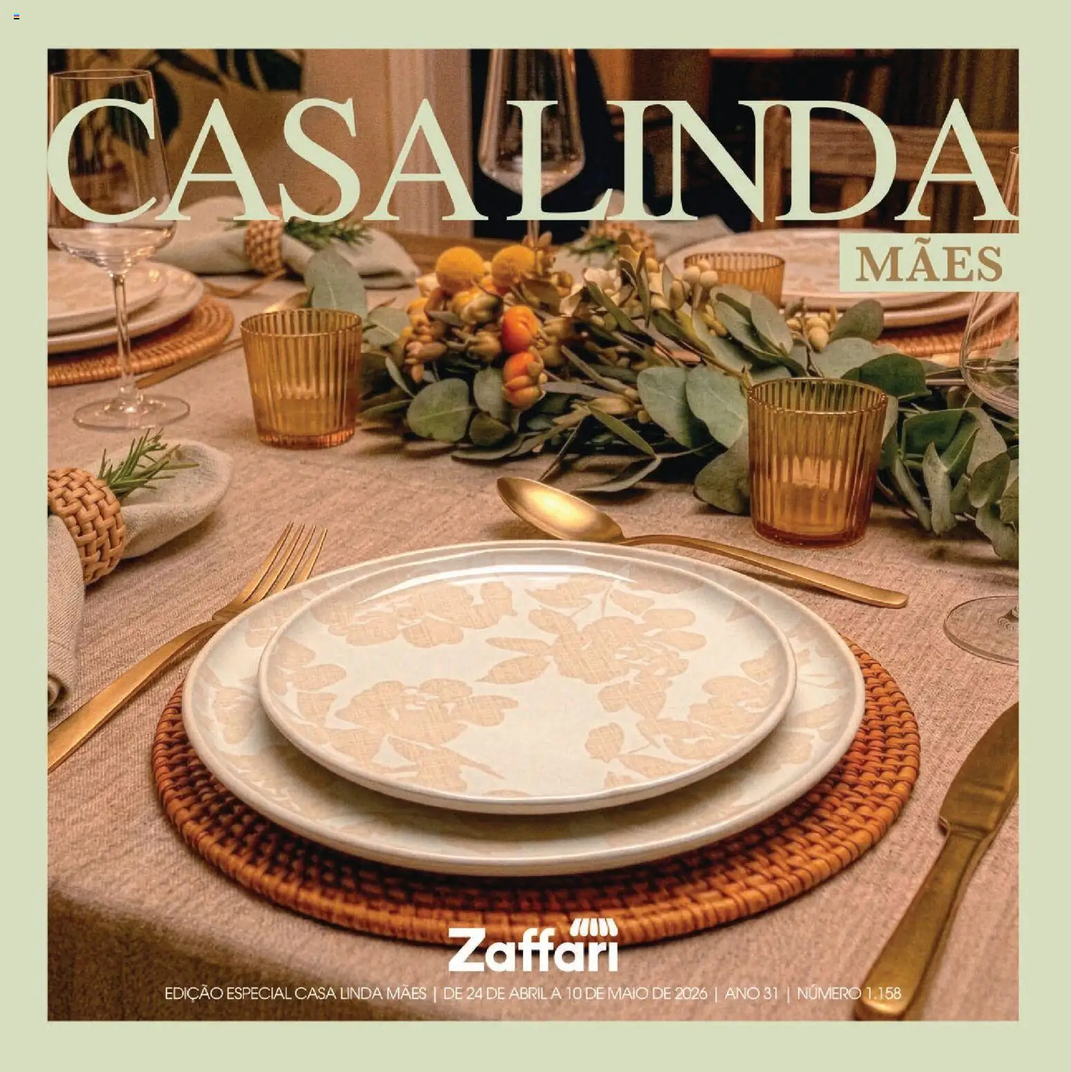 Pré-Visualização do folheto "Zaffari ofertas Casa Linda Mães - RS" da loja Zaffari válido a partir de 24/04/2026