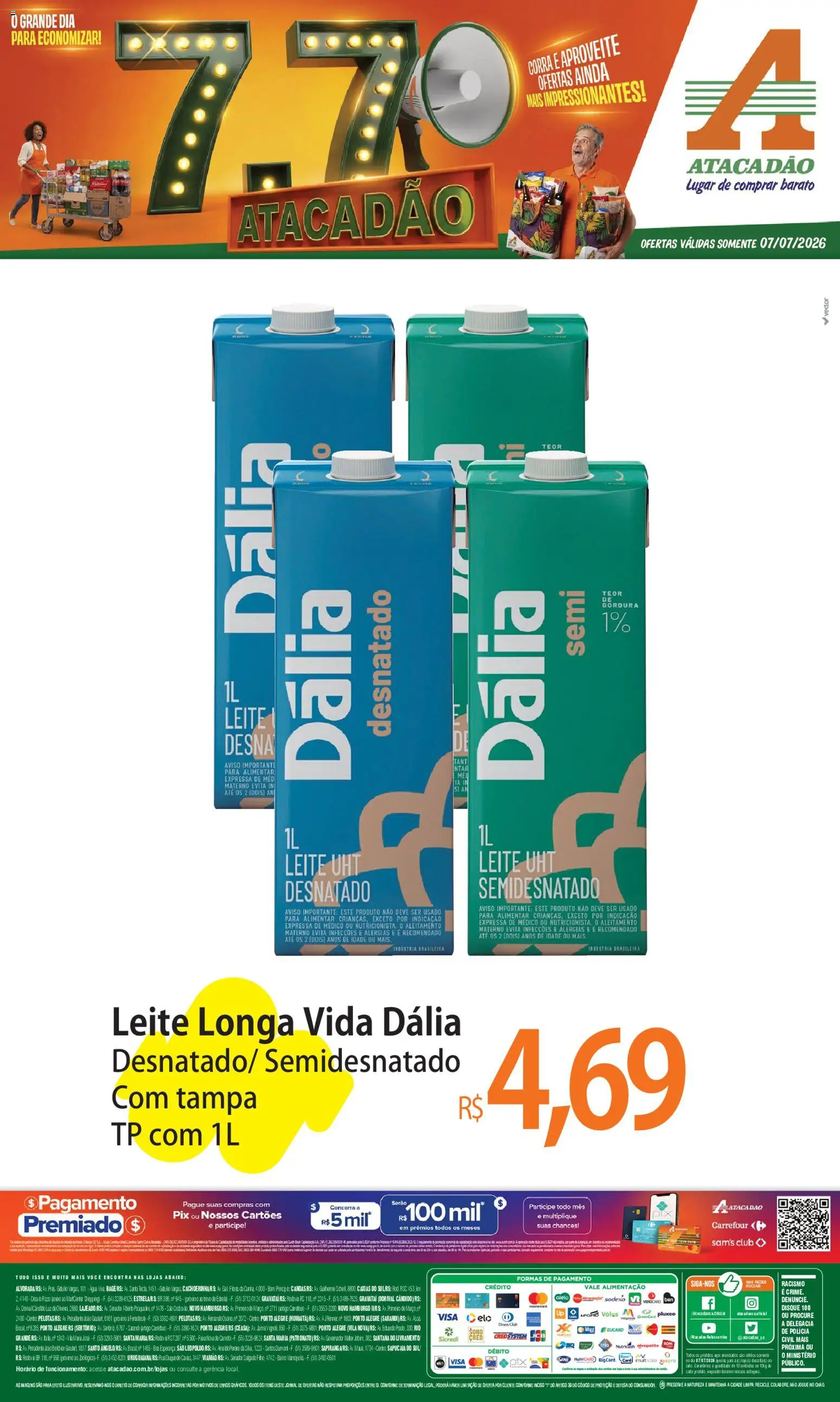 Pré-Visualização do folheto "Atacadão ofertas - RS" da loja Atacadão válido a partir de 07/07/2026