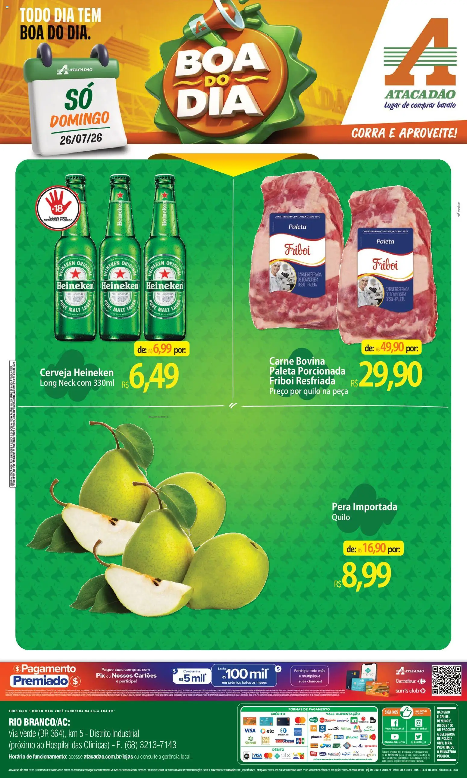 Pré-Visualização do folheto "Atacadão ofertas - AC" da loja Atacadão válido a partir de 26/07/2026 - Heineken, Cerveja, Cerveja Heineken, Carne, Pera, Carne bovina, Lente