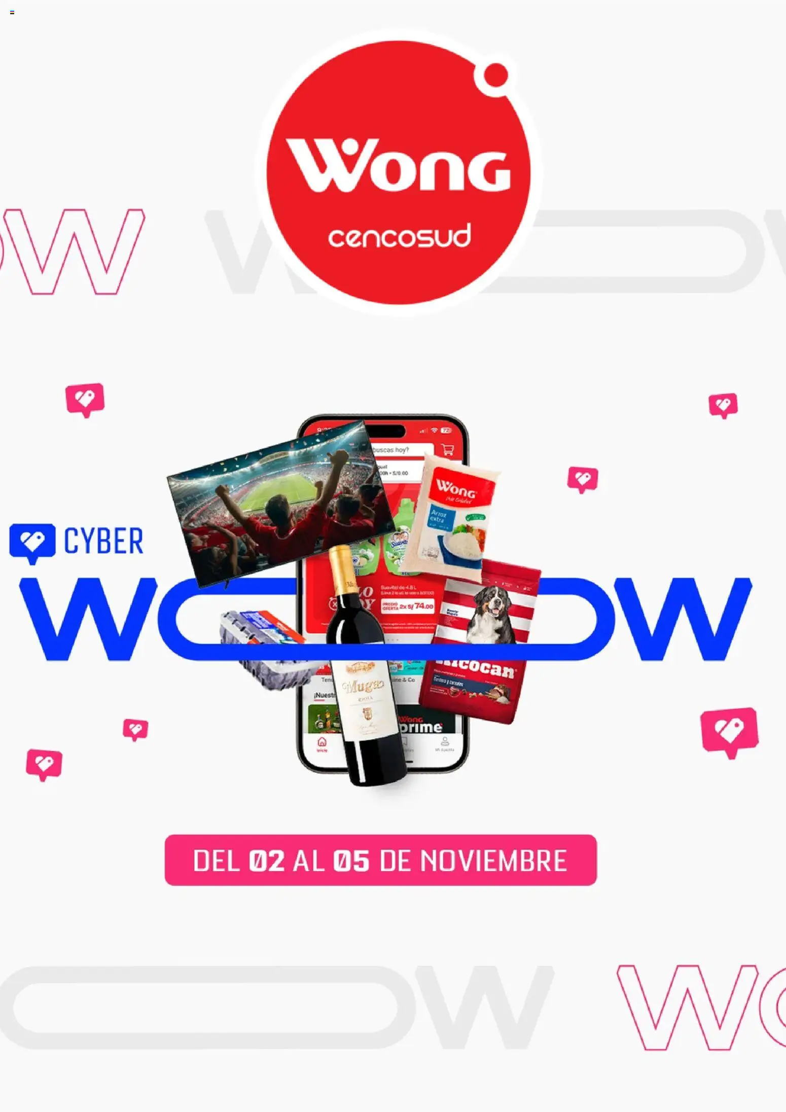 Vista previa de Wong Cyber Wow Aviso de la tienda Wong válido desde 28/10/2026