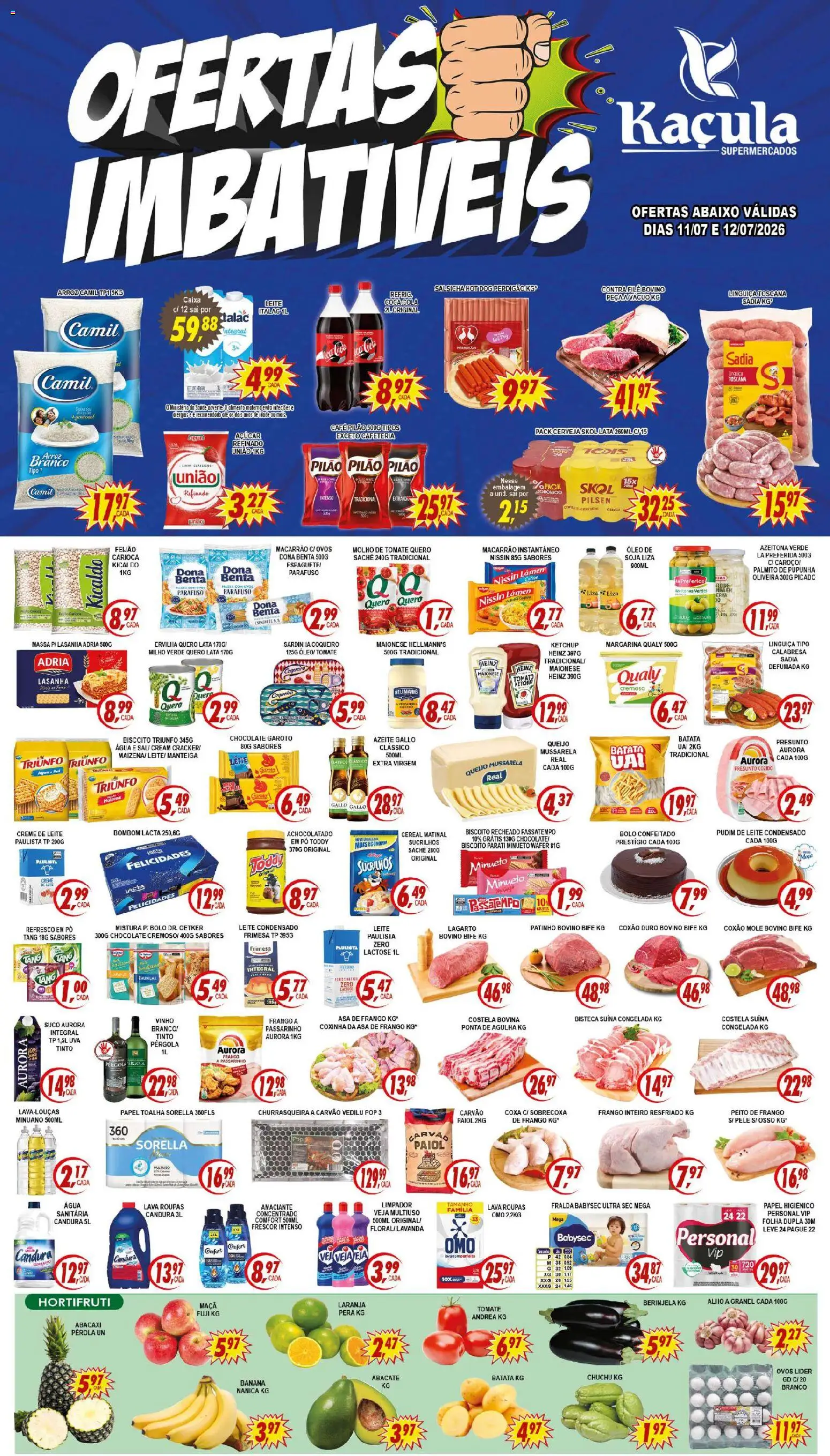 Pré-Visualização do folheto "Kaçula - Ofertas da semana" da loja Kaçula válido a partir de 11/07/2026 - Abacaxi, Frango, Manteiga, Molho de tomate, Margarina, Costela bovina, Asa de frango, Coxão mole