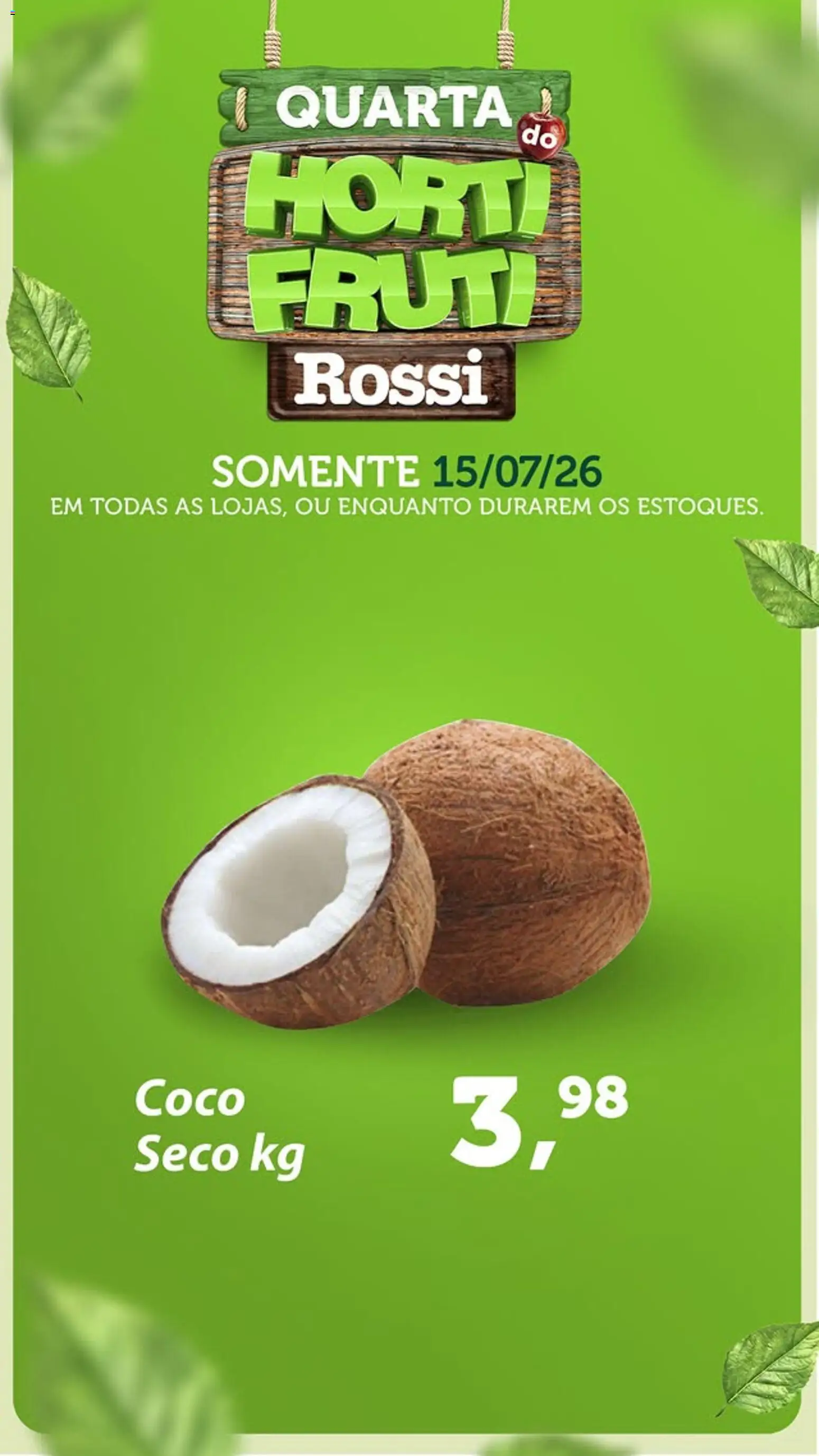 Pré-Visualização do folheto "Rossi Supermercados ofertas do Dia" da loja Rossi Supermercados válido a partir de 15/07/2026