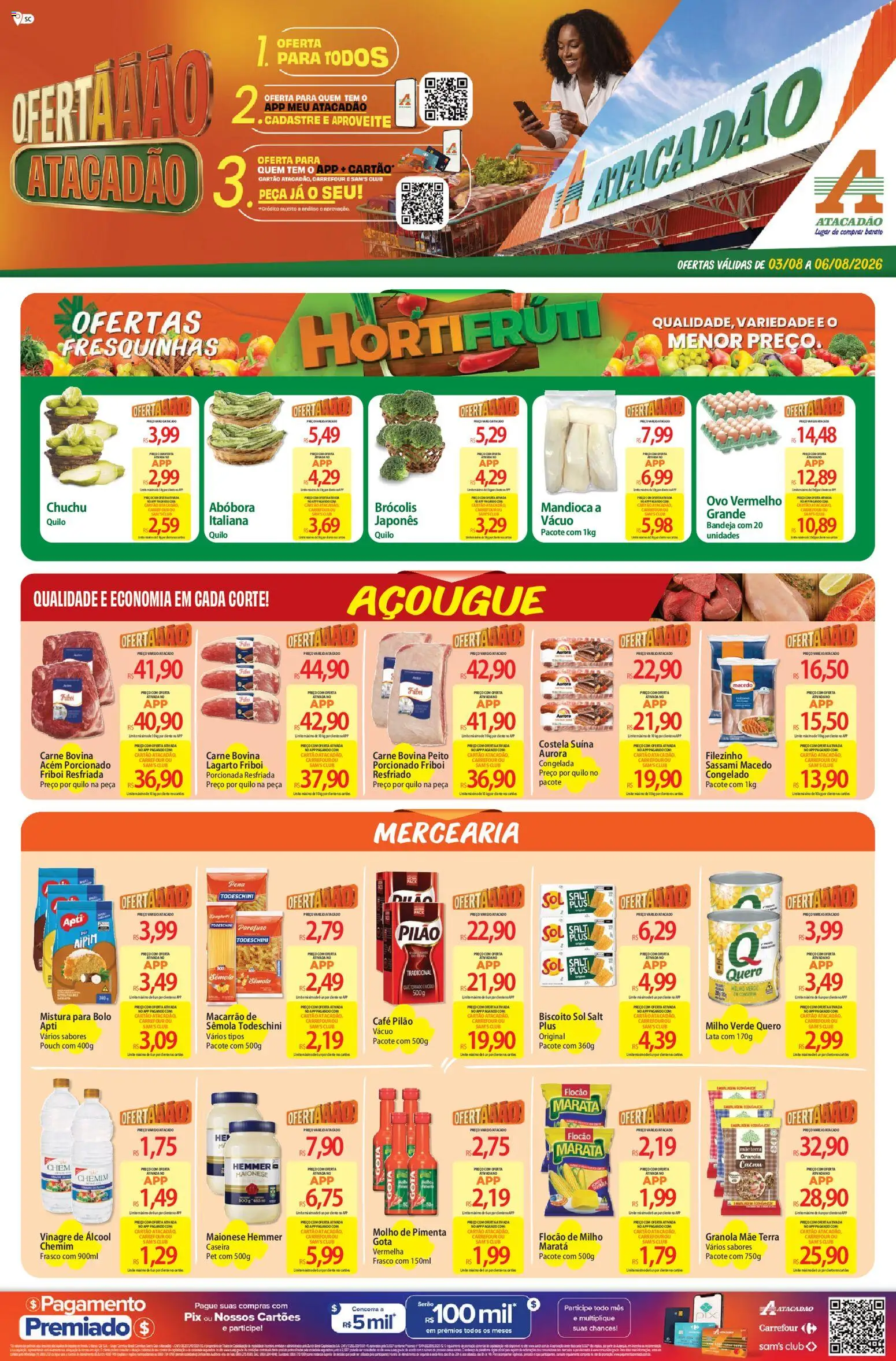 Pré-Visualização do folheto "Atacadão ofertas - SC" da loja Atacadão válido a partir de 03/08/2026