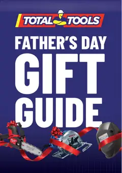 Preview of catalogue Total Tools catalogue Father's Day from shop Total Tools valid 25/08/2026