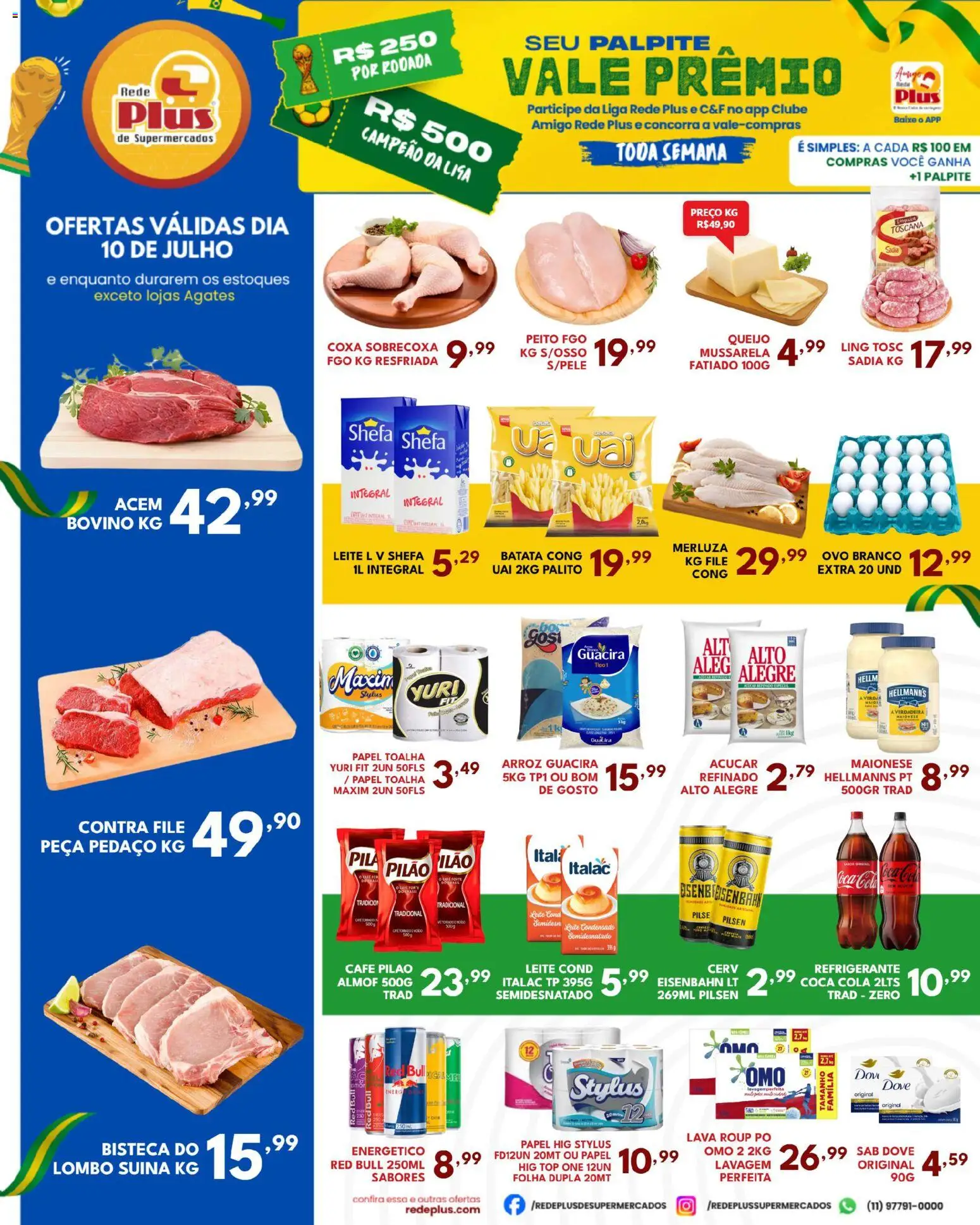 Pré-Visualização do folheto "Rede Plus Supermercados - Ofertas da semana" da loja Rede Plus Supermercados válido a partir de 10/07/2026