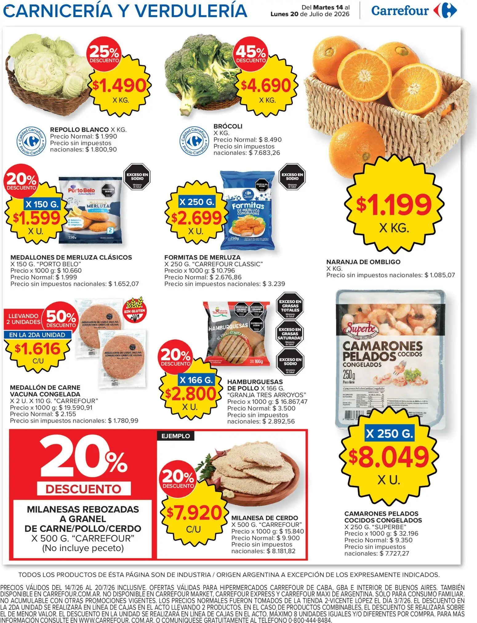 Vista previa del folleto de la tienda Carrefour válido desde el 14/07/2026 - Milanesa, Peso, Pollo, Brocoli, Cerdo, Sobre, Repollo, Repollo blanco