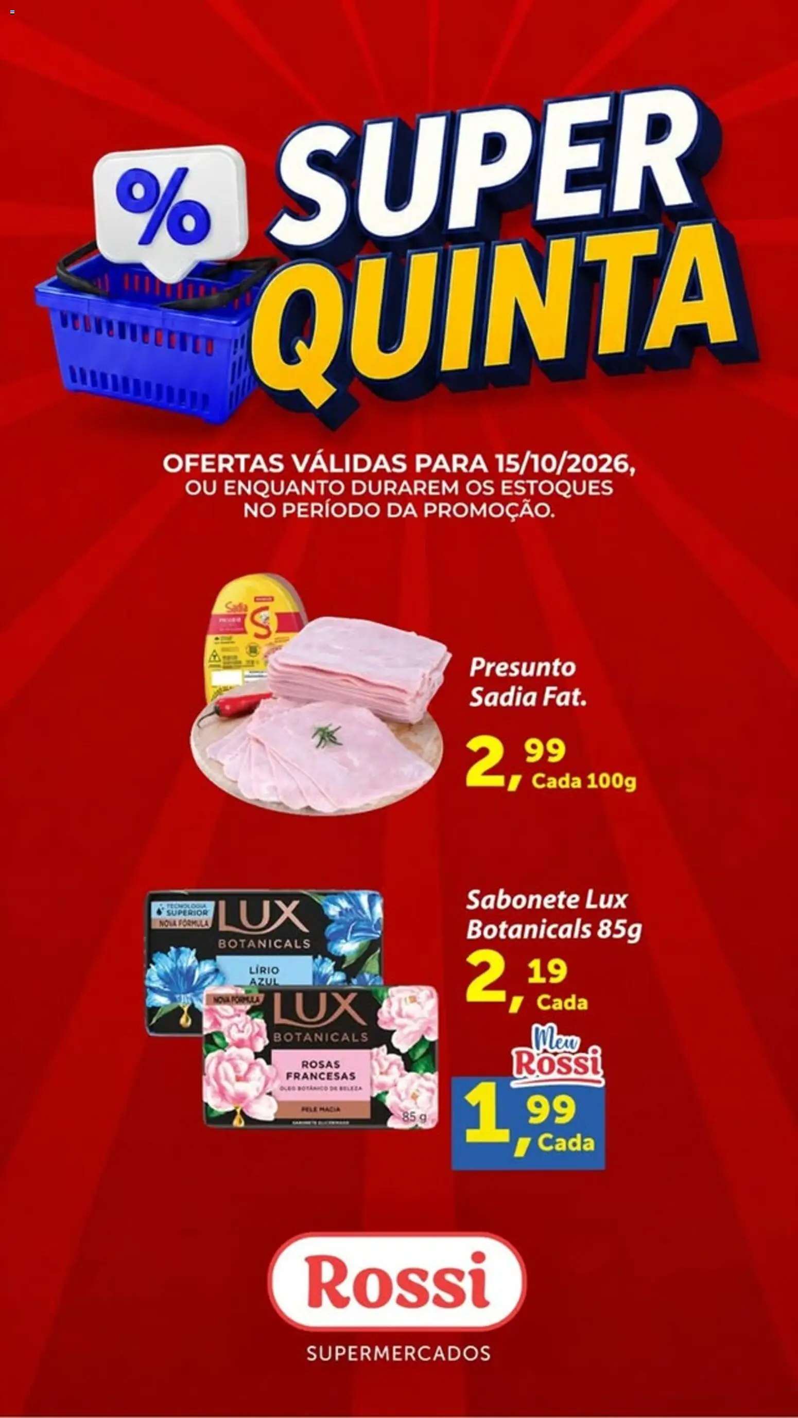Pré-Visualização do folheto "Rossi Supermercados ofertas do Dia" da loja Rossi Supermercados válido a partir de 15/10/2026