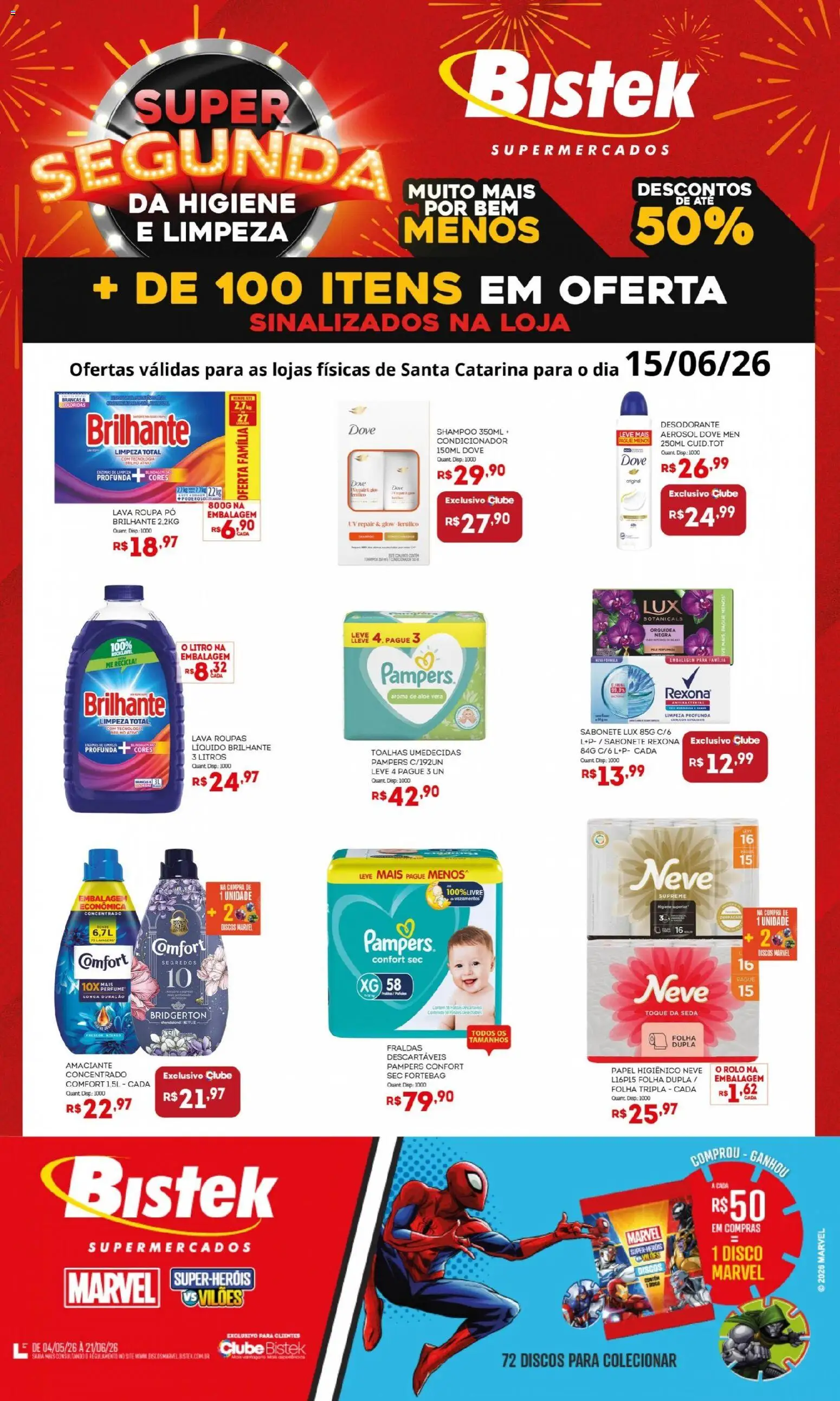 Pré-Visualização do folheto "Bistek Supermercados ofertas Super Segunda" da loja Bistek Supermercados válido a partir de 15/06/2026 - Shampoo, Fraldas, Desodorante, Papel higiênico, Dove, Pó, Aloe Vera, Disco