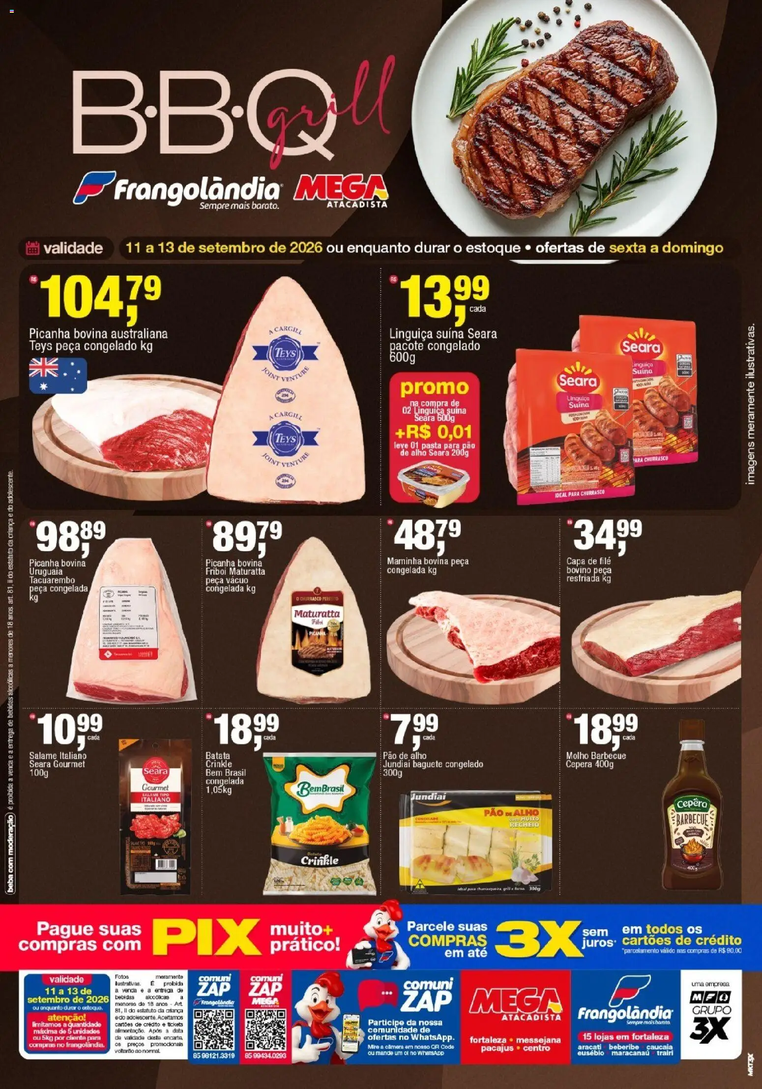 Pré-Visualização do folheto "Frangolândia ofertas BBQ e Peixes" da loja Frangolândia válido a partir de 11/09/2026 - Câmera, Bebidas, Pão, Batata, Pao de alho, Grill, Baguete, Maminha