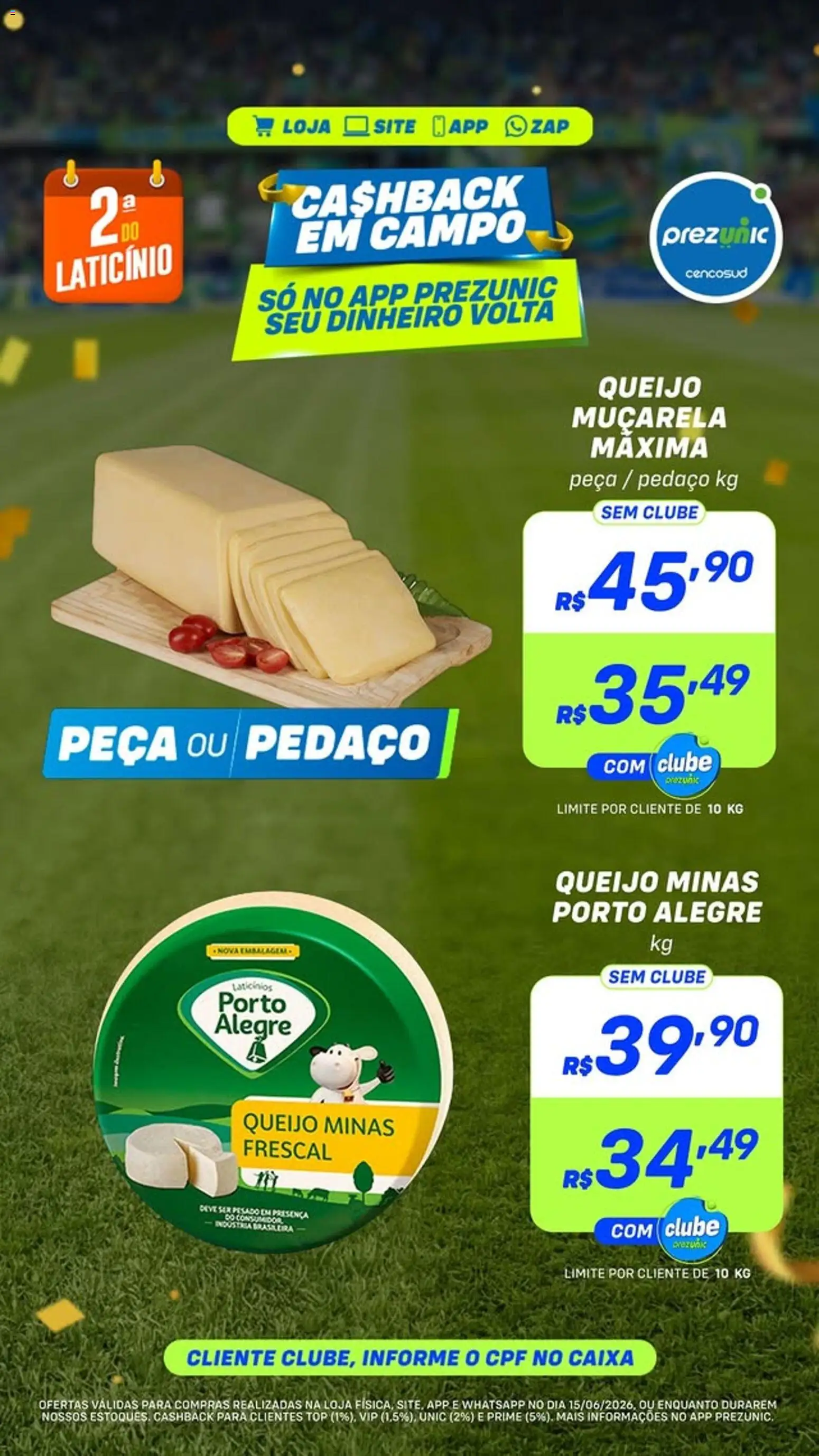 Pré-Visualização do folheto "Prezunic ofertas" da loja Prezunic válido a partir de 15/06/2026 - Caixa, Queijo, Queijo muçarela, Muçarela