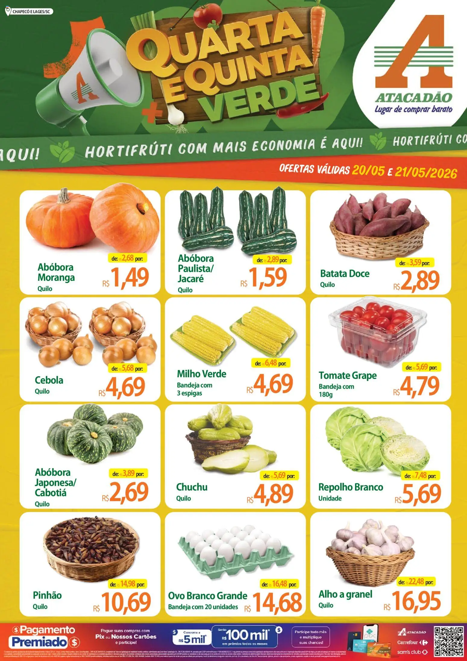 Pré-Visualização do folheto "Atacadão ofertas - SC" da loja Atacadão válido a partir de 20/05/2026 - Moranga, Chuchu, Abóbora, Tomate, Milho, Cebola, Alho, Repolho branco