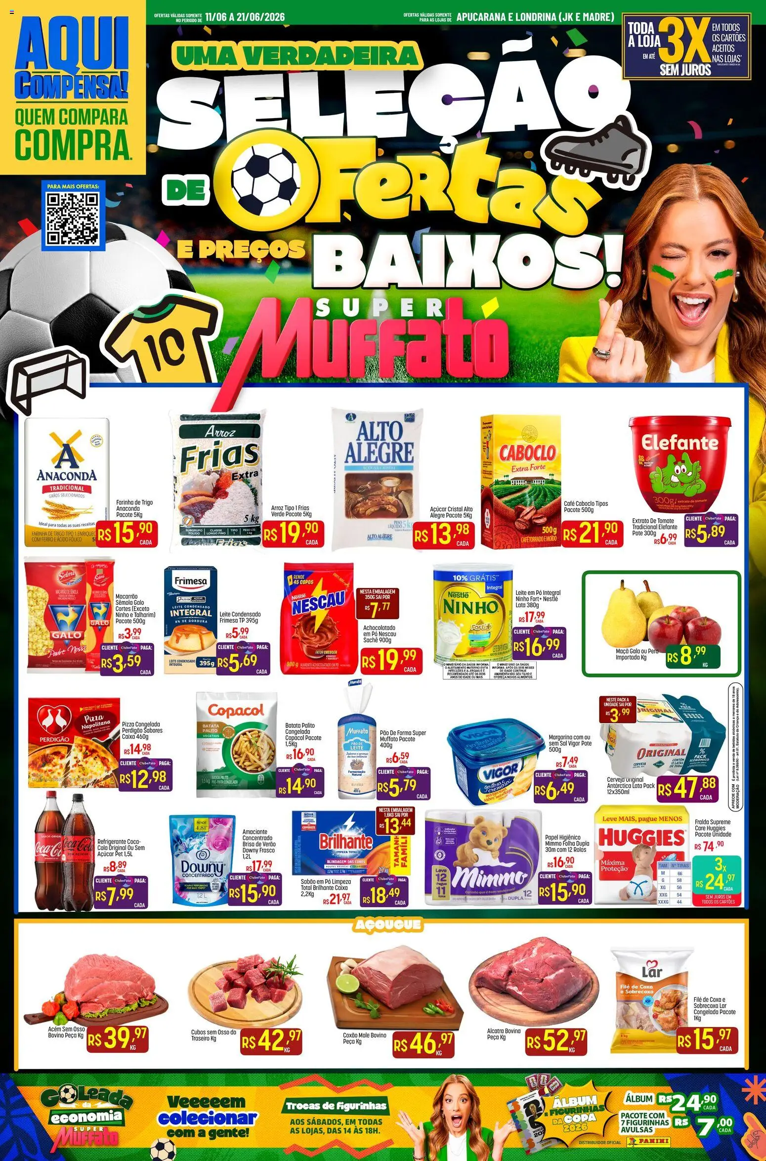 Pré-Visualização do folheto "Super Muffato - Ofertas da semana" da loja Super Muffato válido a partir de 11/06/2026