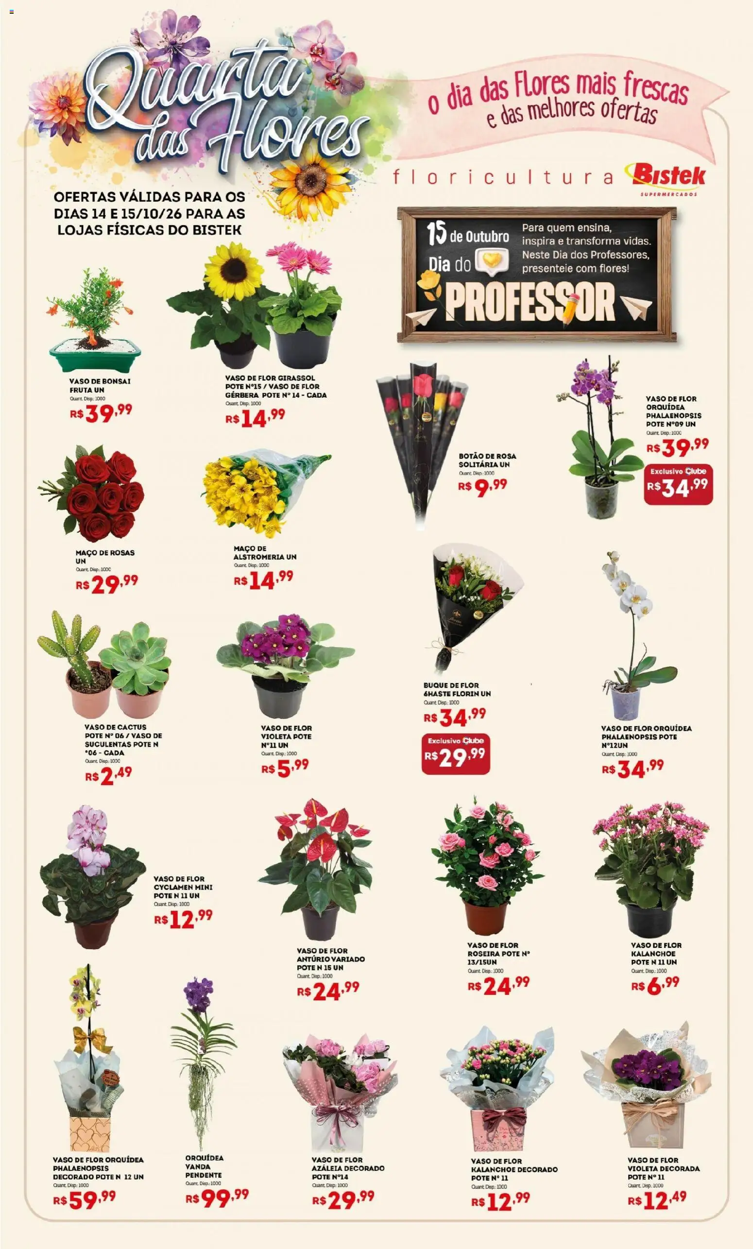 Pré-Visualização do folheto "Bistek Supermercados ofertas Quarta das Flores" da loja Bistek Supermercados válido a partir de 14/10/2026
