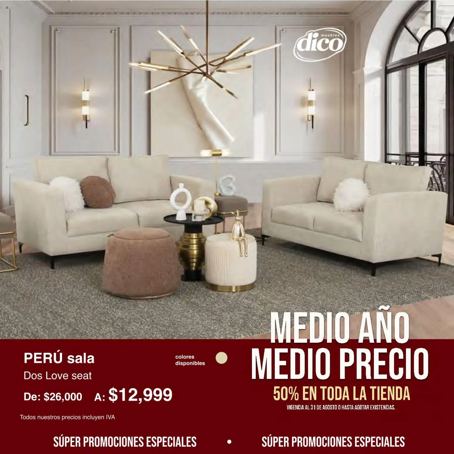 Vista previa las ofertas de la tienda Muebles Dico - Muebles Dico catálogo Medio año, medio precio desde el 01/08/2026 
