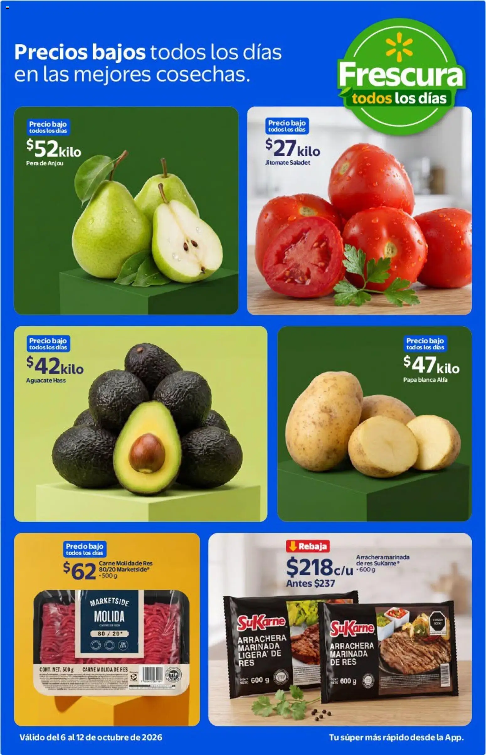 Vista previa las ofertas de la tienda Walmart - Walmart folleto Calidad y frescura a precios bajos todos los días desde el 06/10/2026 