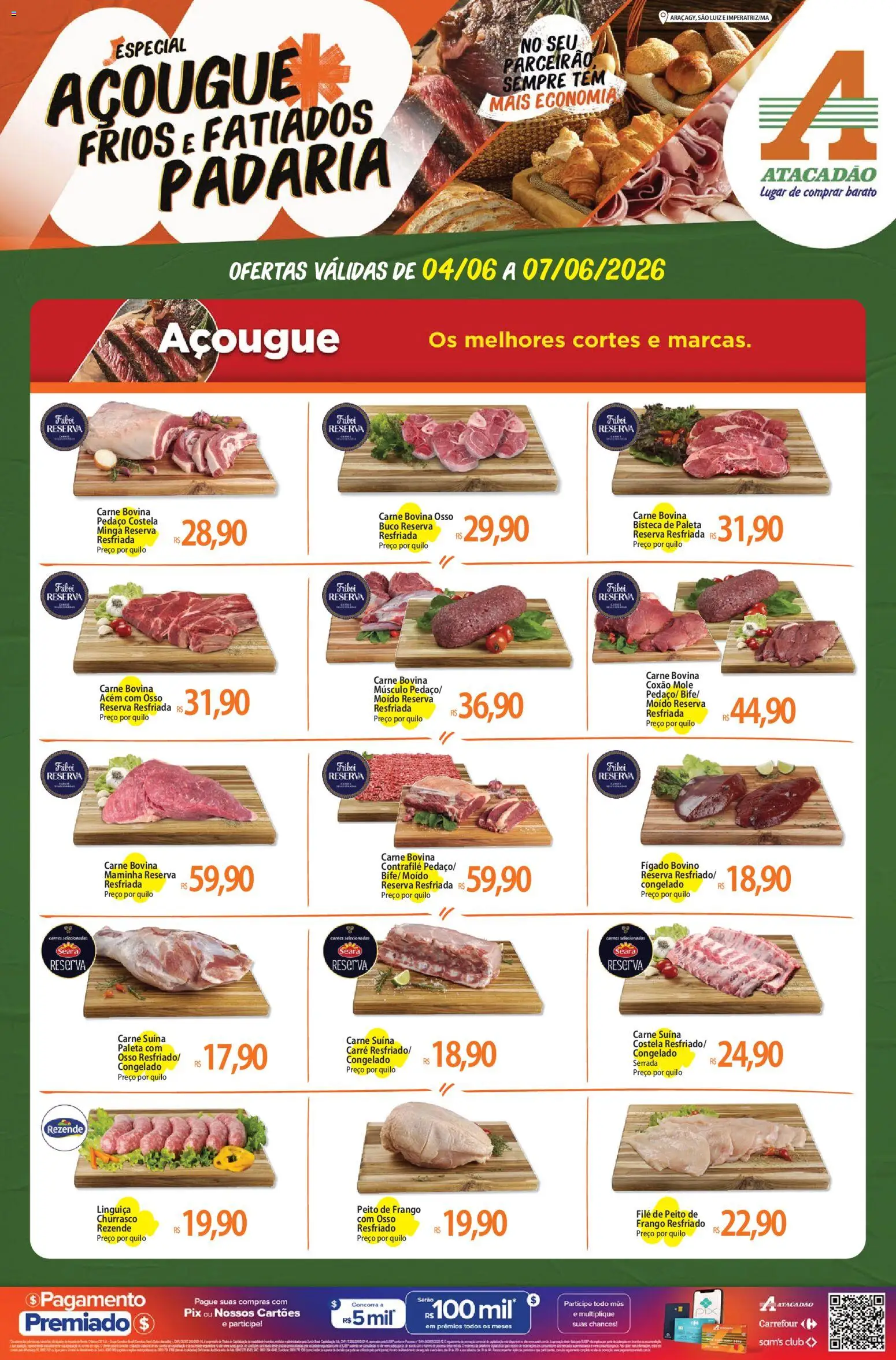 Pré-Visualização do folheto "Atacadão ofertas - MA" da loja Atacadão válido a partir de 04/06/2026 - Carne, Frango, Peito de frango, Linguiça, Maminha, Acém, Frango resfriado, Coxão mole
