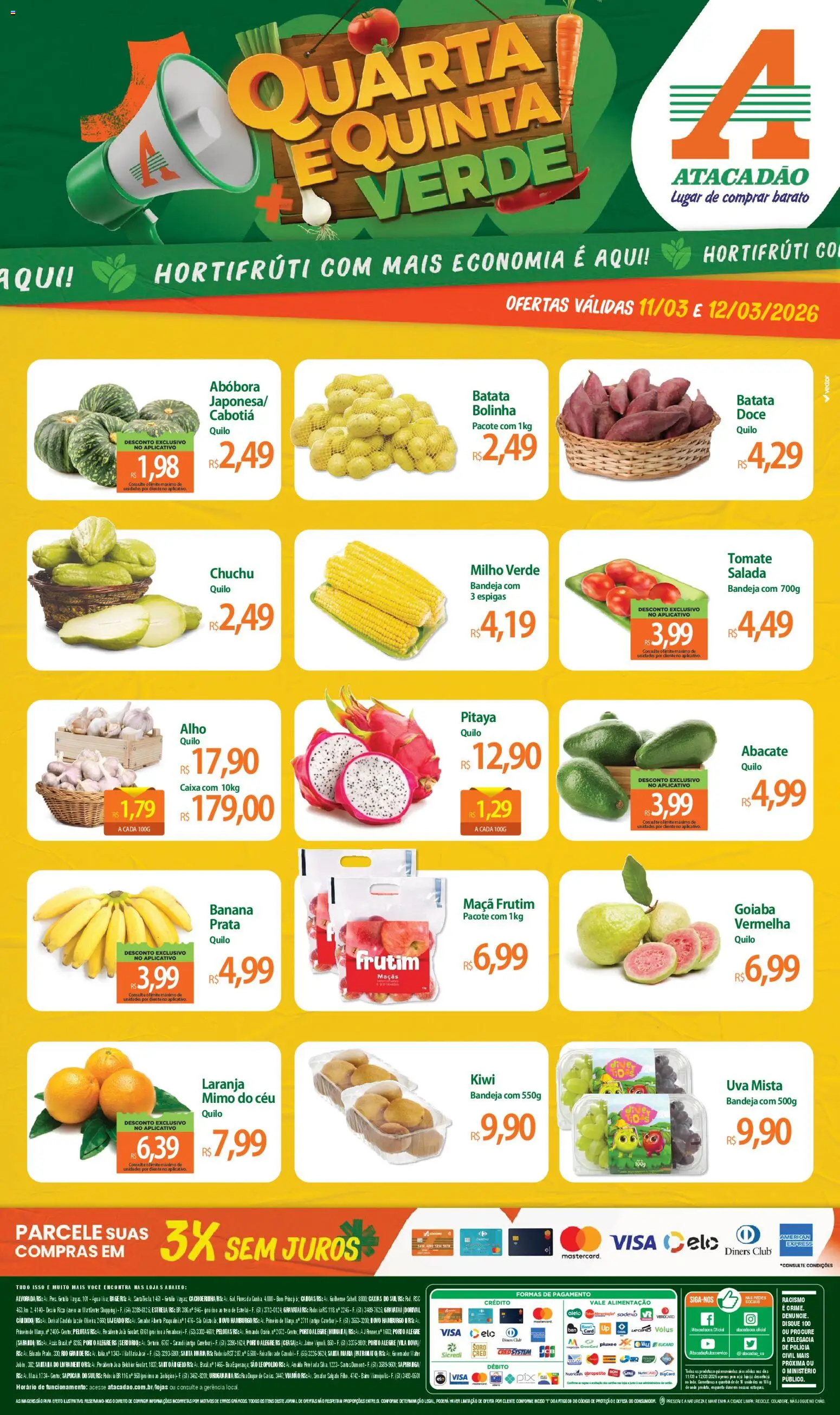 Pré-Visualização do folheto "Atacadão ofertas - RS" da loja Atacadão válido a partir de 11/03/2026 - Caixa, Pá, Kiwi, Uva, Abóbora, Abacate, Alho, Milho verde