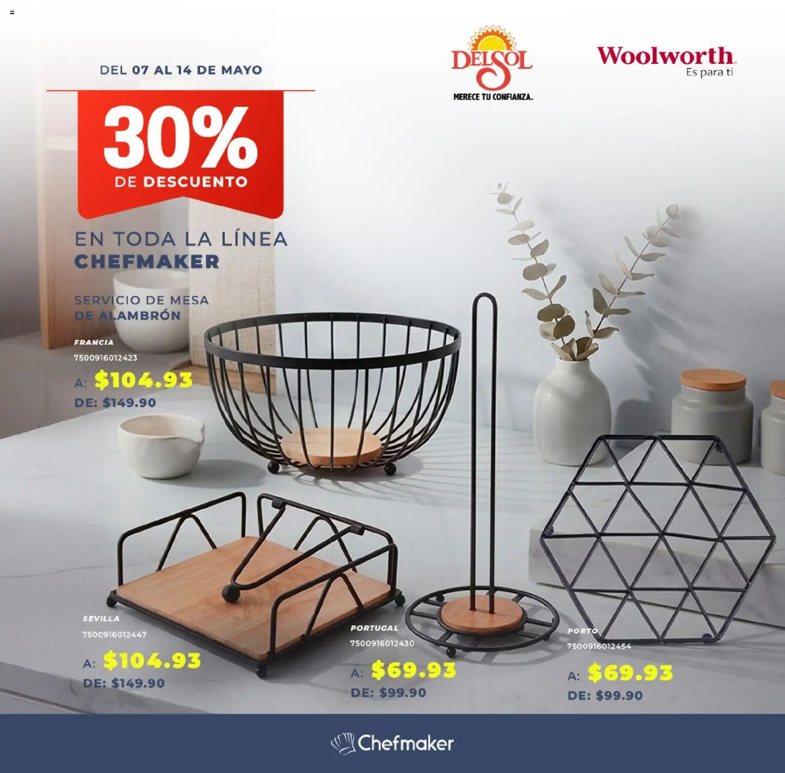 Vista previa las ofertas de la tienda Del Sol y Woolworth - Del Sol y Woolworth catálogo Pasillo Chefmaker desde el 07/05/2026 