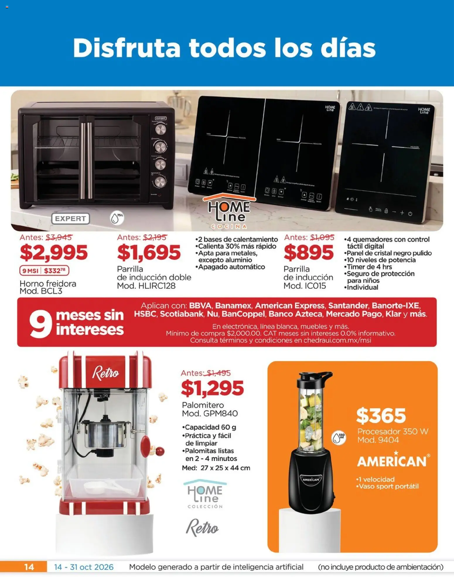 Vista previa las ofertas de la tienda Chedraui - Chedraui folleto Nuestras marcas propias calidad y variedad que cuesta menos desde el 14/10/2026 