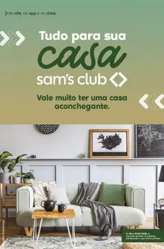 Pré-Visualização do folheto "Sam's Club ofertas Tudo Para Sua Casa" da loja Sam's Club válido a partir de 05/05/2026