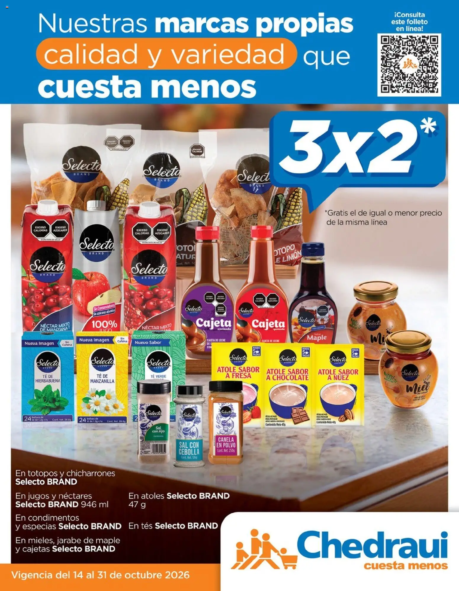 Vista previa las ofertas de la tienda Chedraui - Chedraui folleto Nuestras marcas propias calidad y variedad que cuesta menos desde el 14/10/2026 