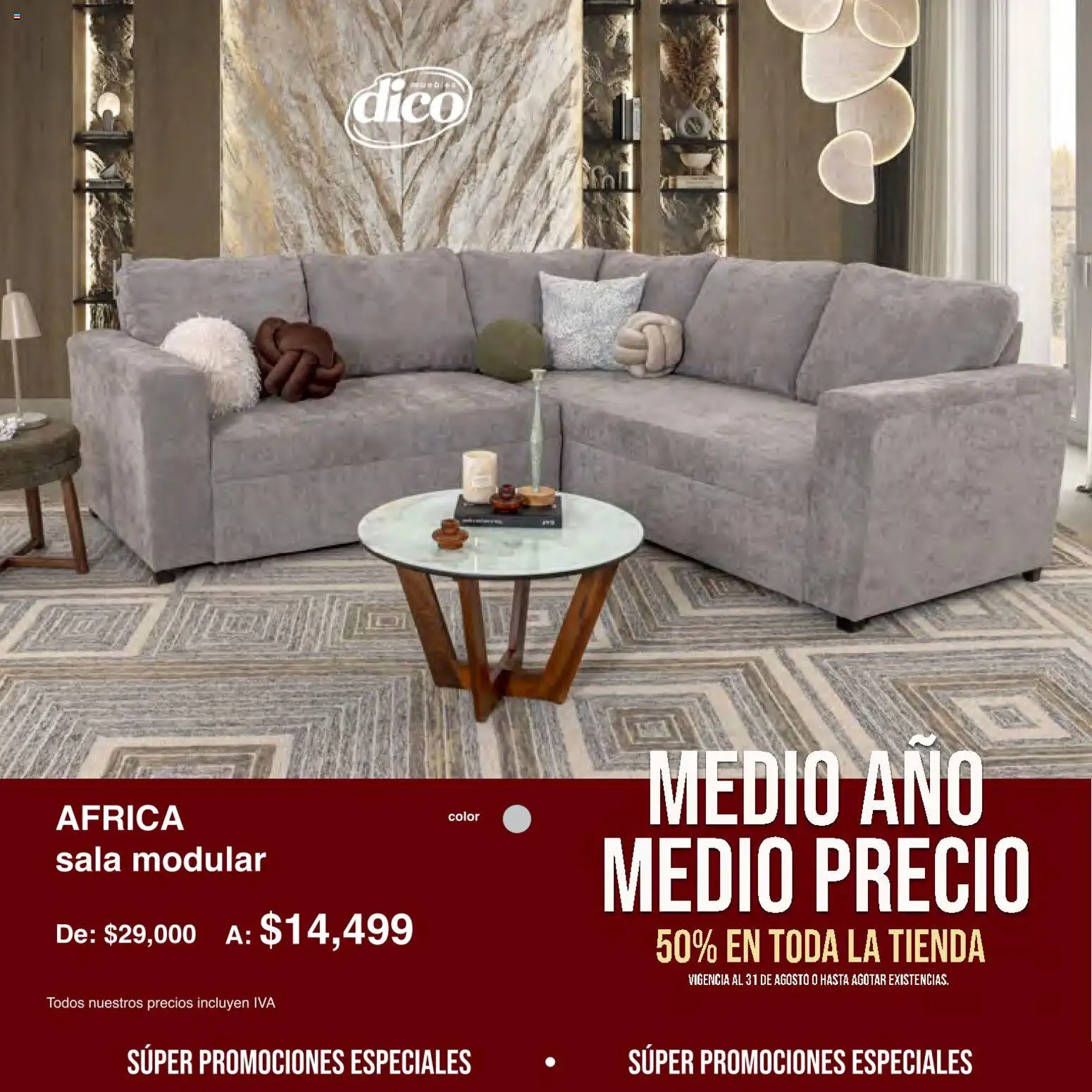 Vista previa las ofertas de la tienda Muebles Dico - Muebles Dico catálogo Medio año, medio precio desde el 01/08/2026 