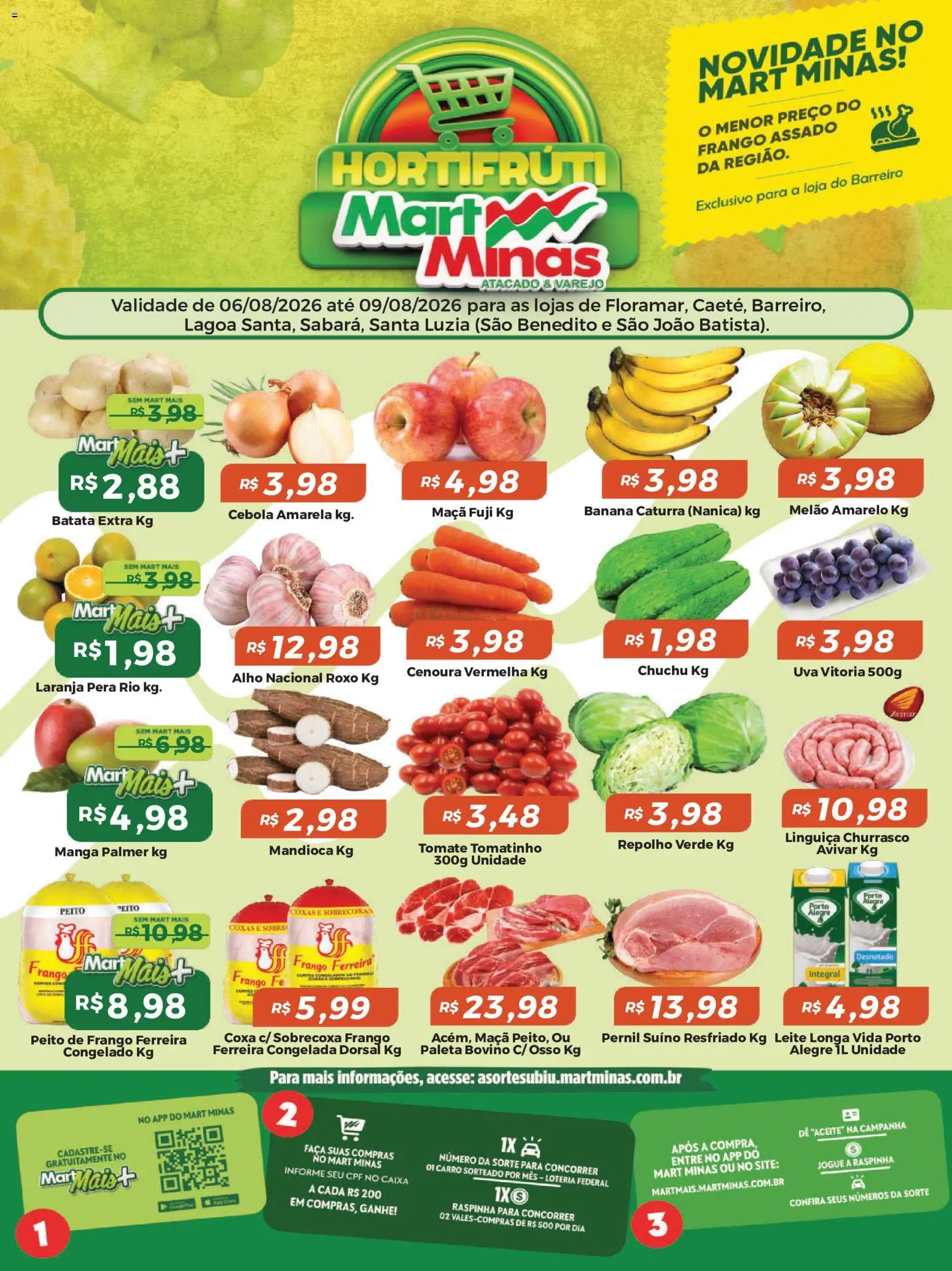 Pré-Visualização do folheto "Mart Minas ofertas Especial Hortifruti" da loja Mart Minas válido a partir de 06/08/2026 - Uva, Chuchu, Batata, Frango, Pera, Cebola, Linguiça, Pernil
