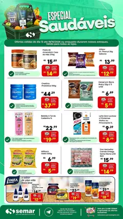 Pré-Visualização do folheto "Semar Supermercado ofertas Especial Saudáveis" da loja Semar Supermercado válido a partir de 13/10/2026