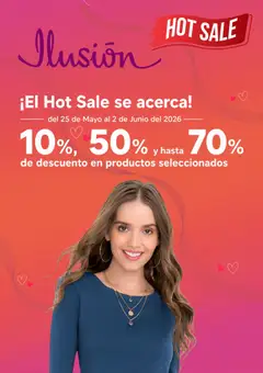 Vista previa las ofertas de la tienda Ilusión - Ilusión Hot Sale aviso desde el 12/05/2026 