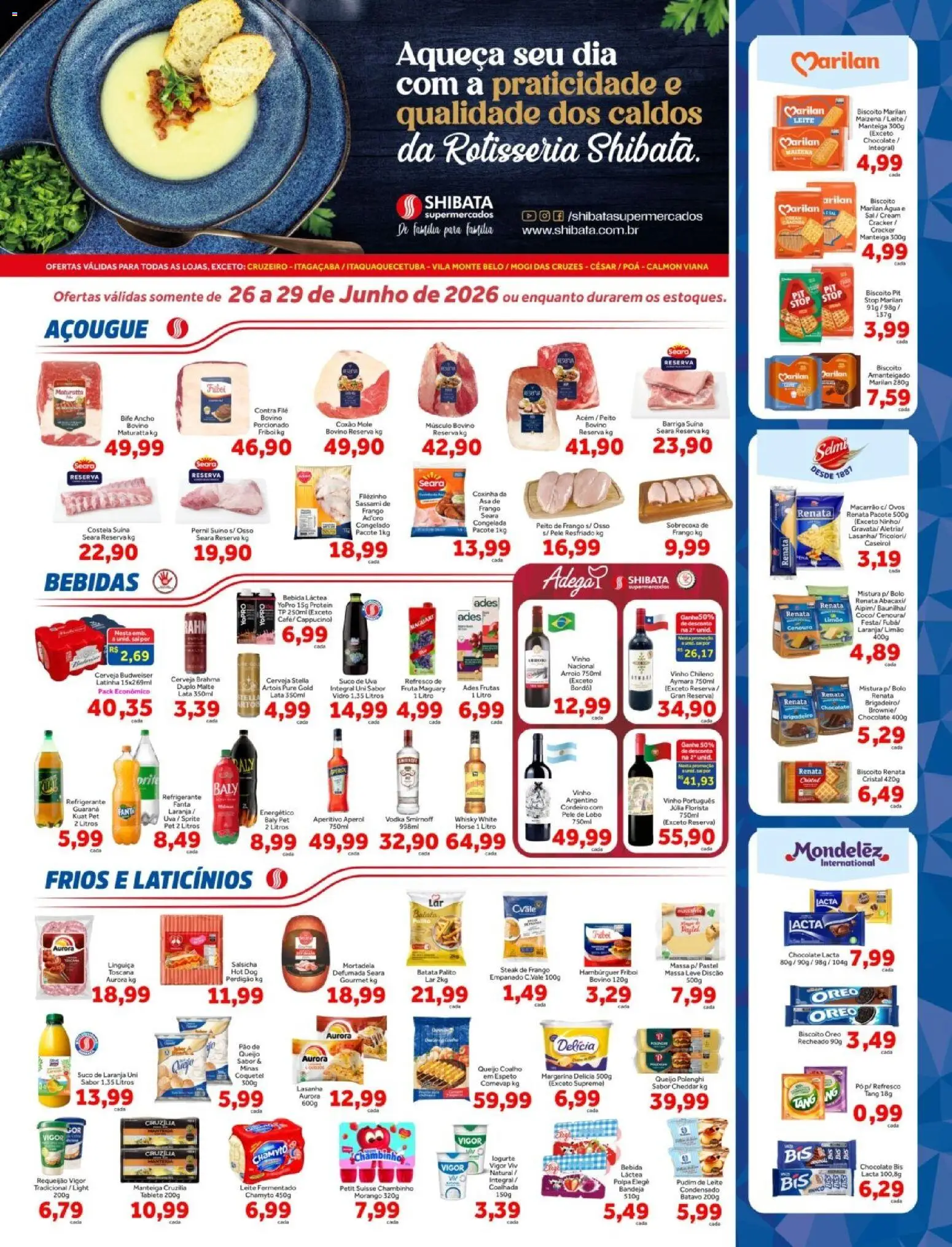 Pré-Visualização do folheto "Shibata - Ofertas da semana" da loja Shibata válido a partir de 26/06/2026 - Pudim, Uva, Ovos, Vodka, Manteiga, Peito de frango, Linguiça, Músculo bovino
