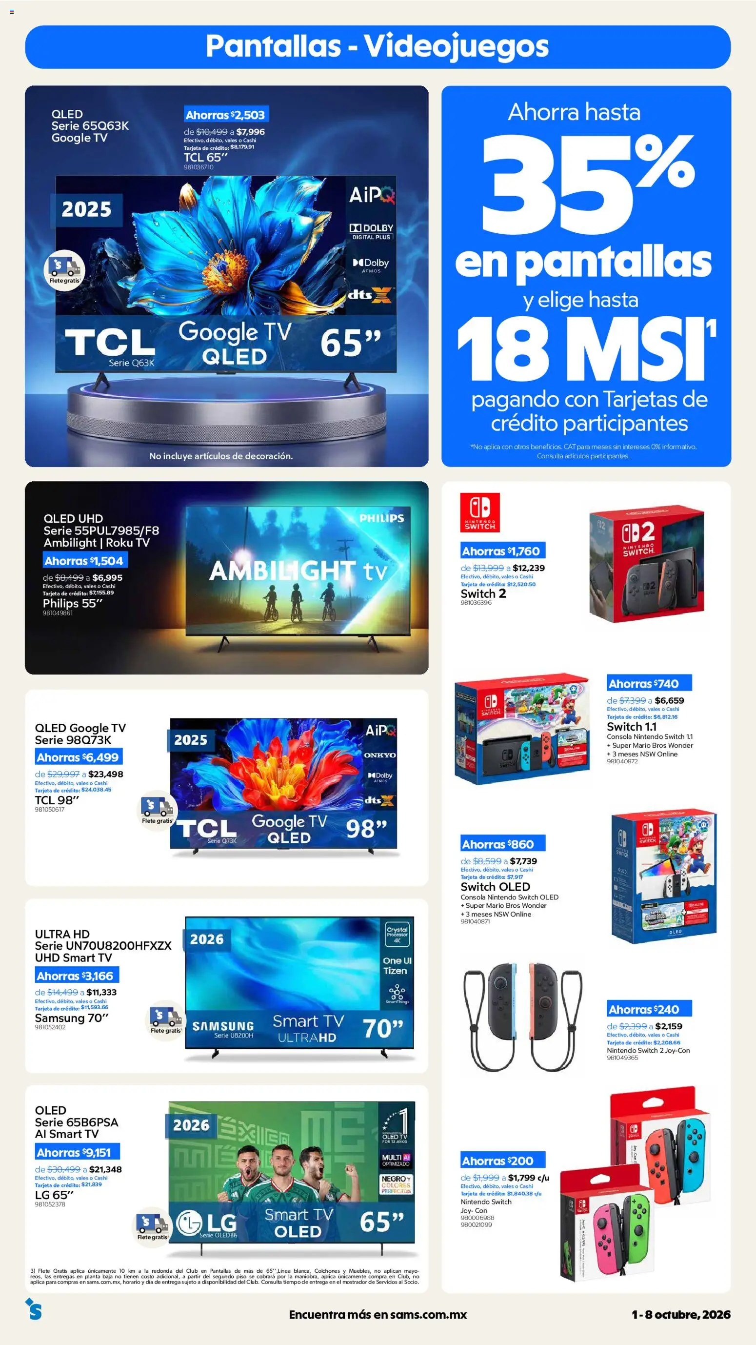 Vista previa las ofertas de la tienda Sam's Club - Sam's Club catálogo desde el 01/10/2026 - Video, Nintendo Switch, Pantallas, Televisión, Planta