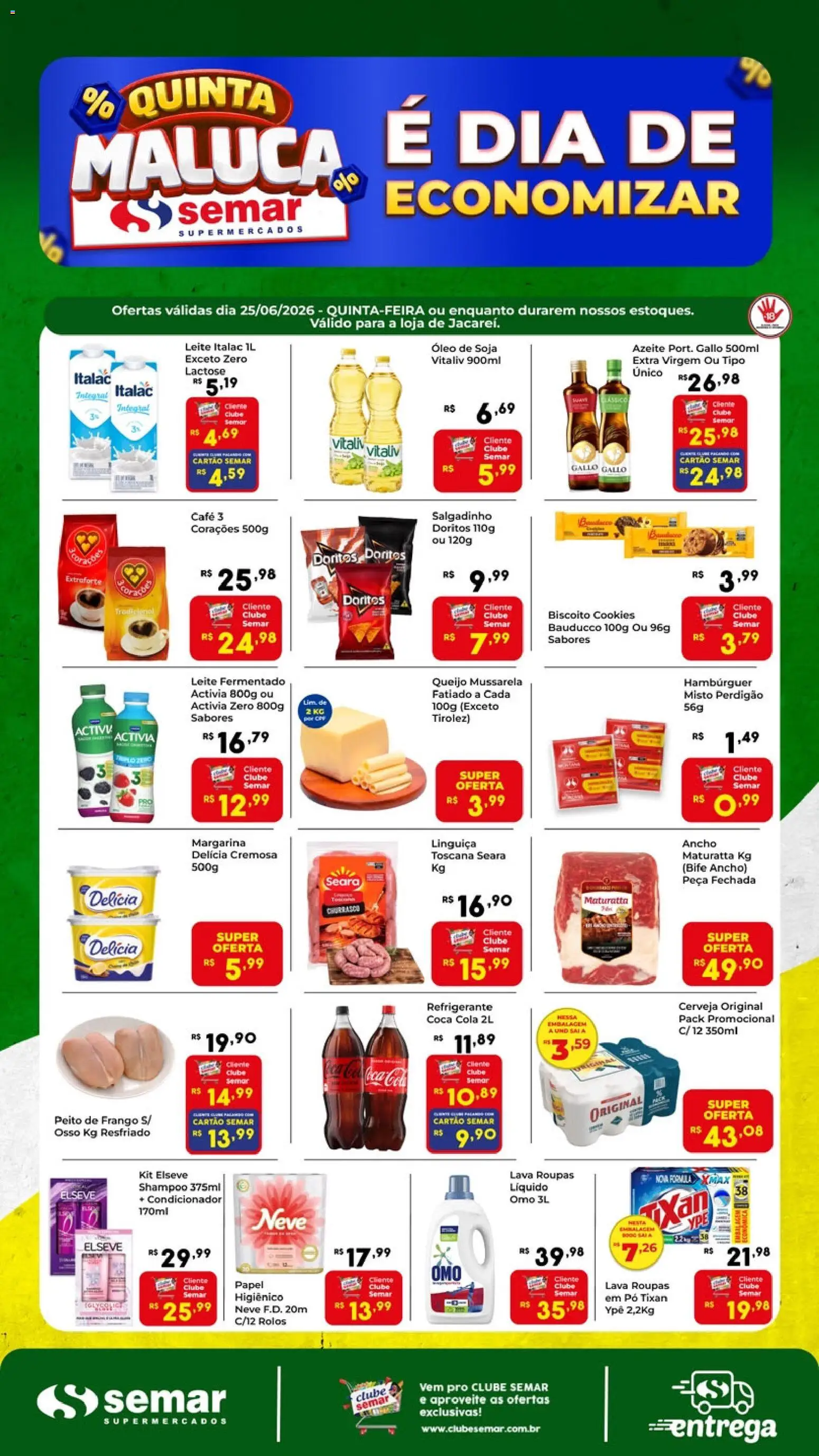 Pré-Visualização do folheto "Semar Supermercado ofertas Quinta Maluca" da loja Semar Supermercado válido a partir de 25/06/2026
