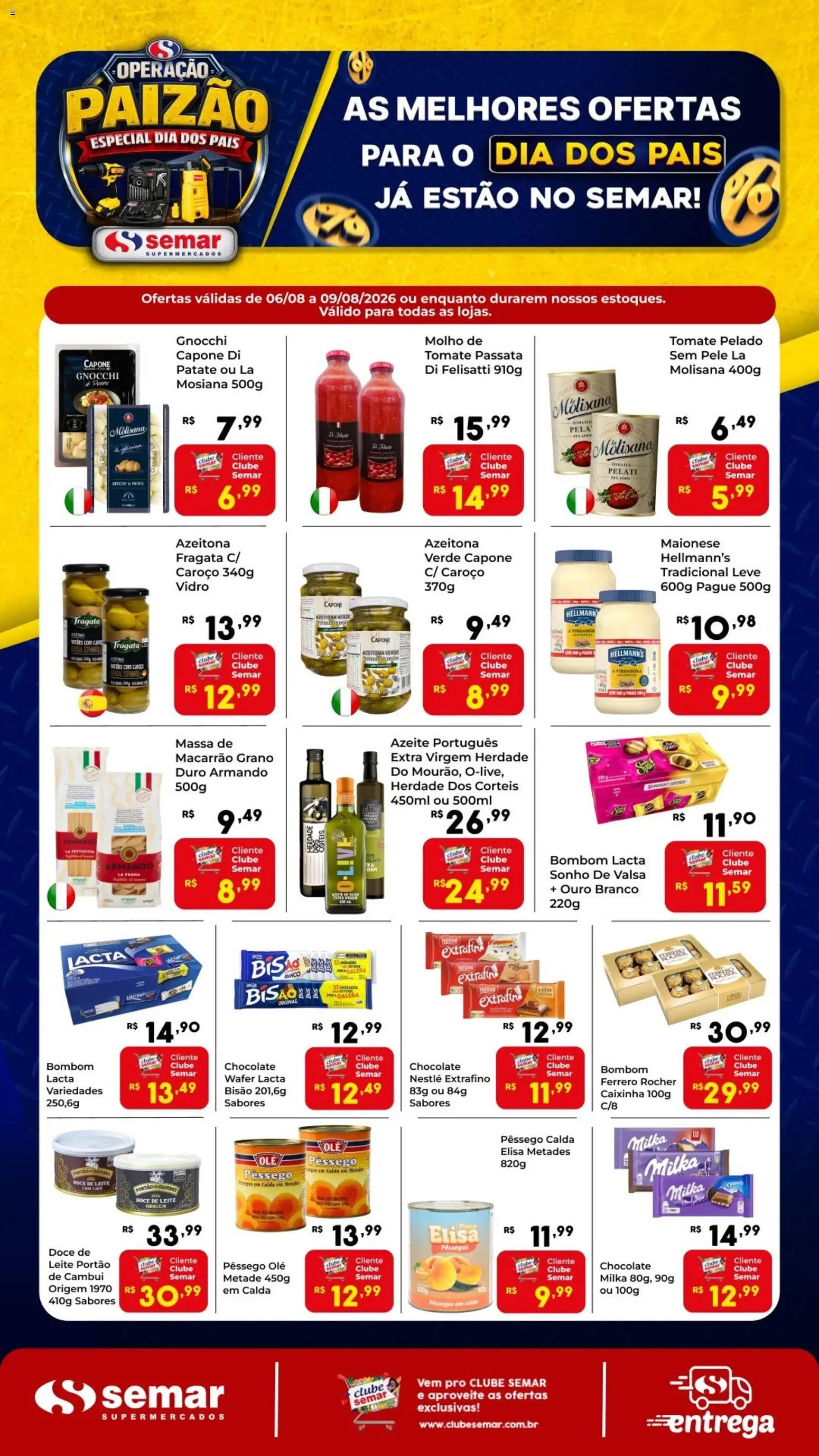 Ofertas Semar Supermercado até 09/08/2026.