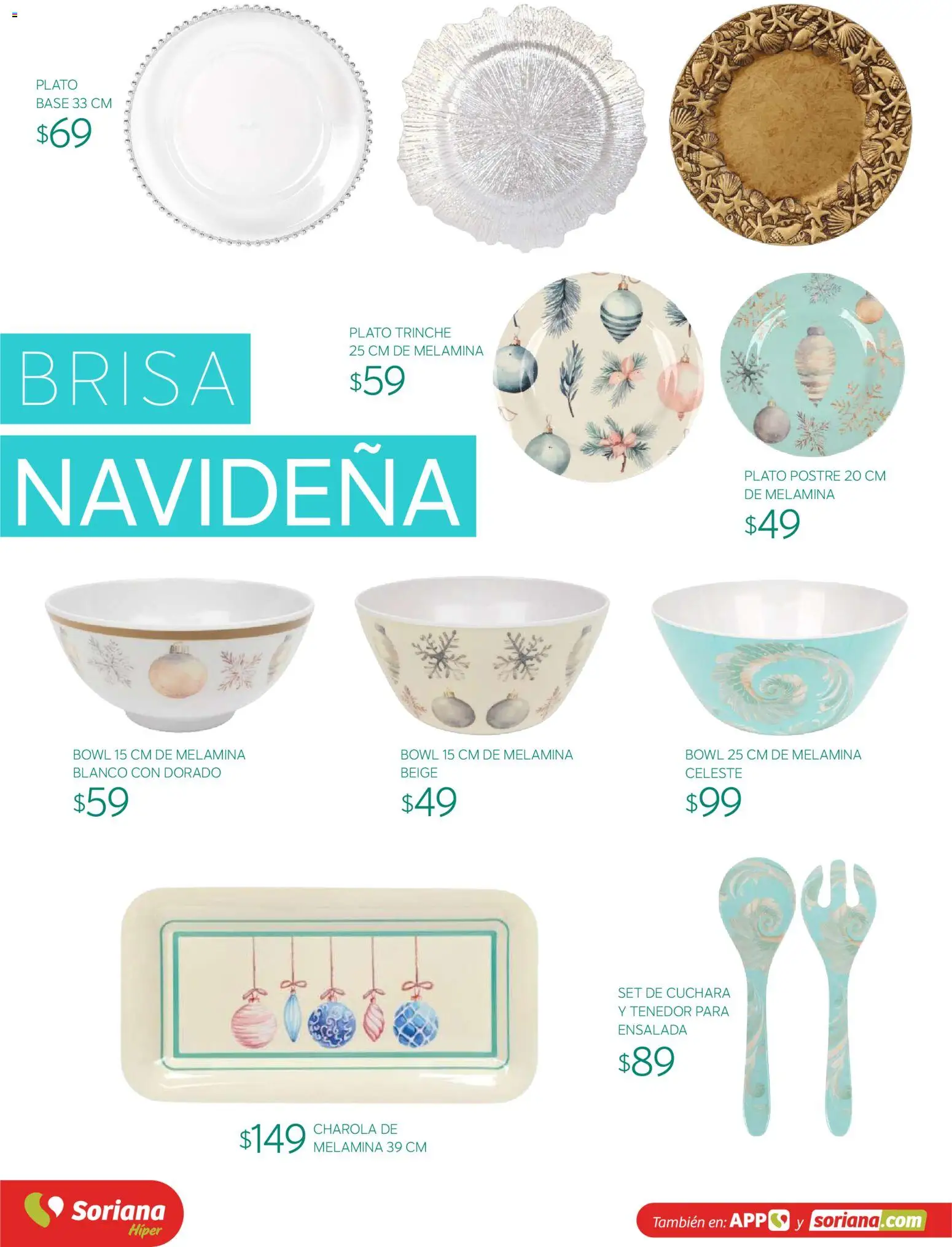 Vista previa las ofertas de la tienda Soriana - Soriana Híper - Decoracion Navideña desde el 30/09/2026 - Ensalada, Cuchara, Tenedor, Bowl, Postre