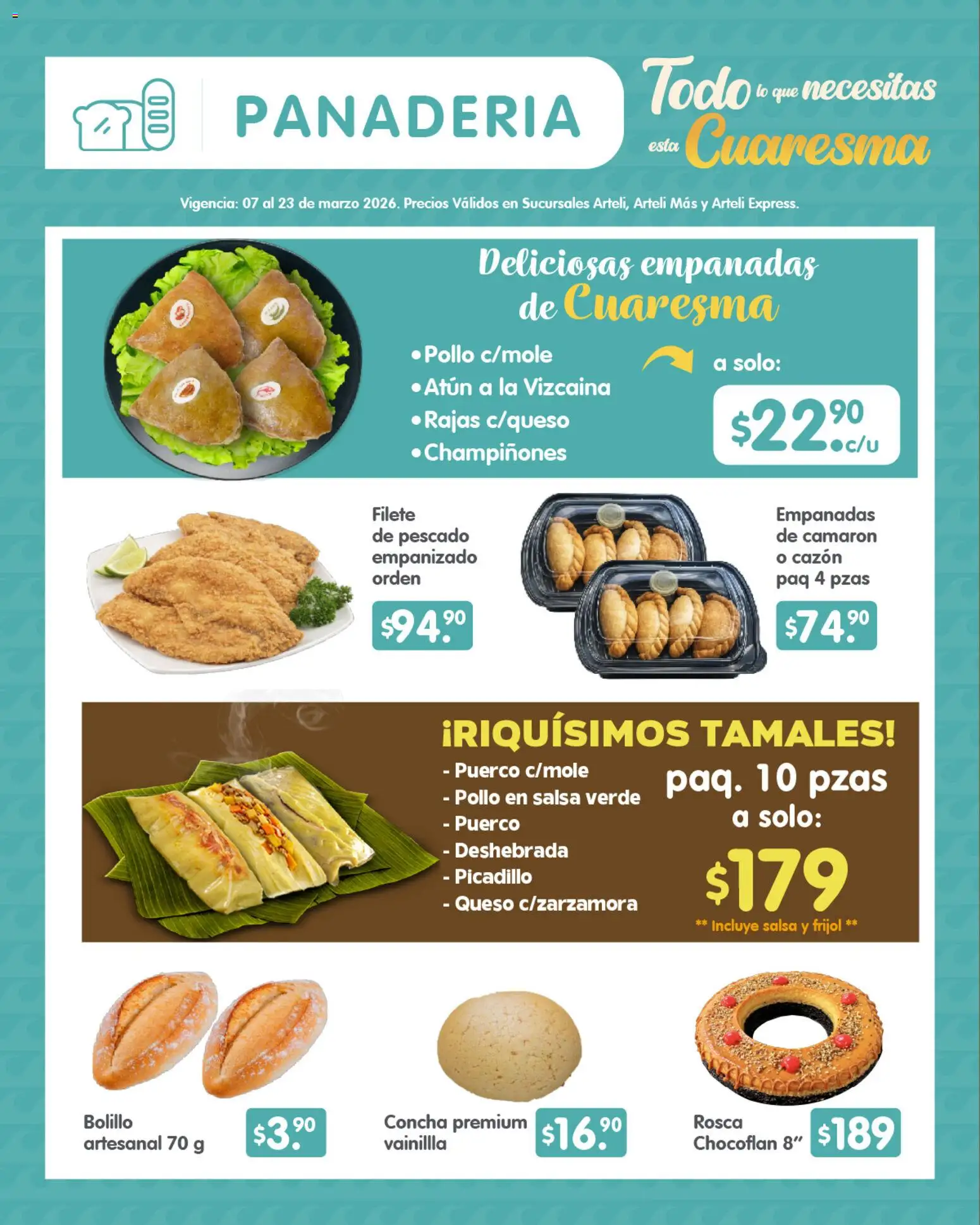 Vista previa las ofertas de la tienda Arteli - Arteli folleto Quincenal desde el 07/03/2026 - Panadería, Pollo, Queso, Atún, Picadillo, Champiñones, Filete