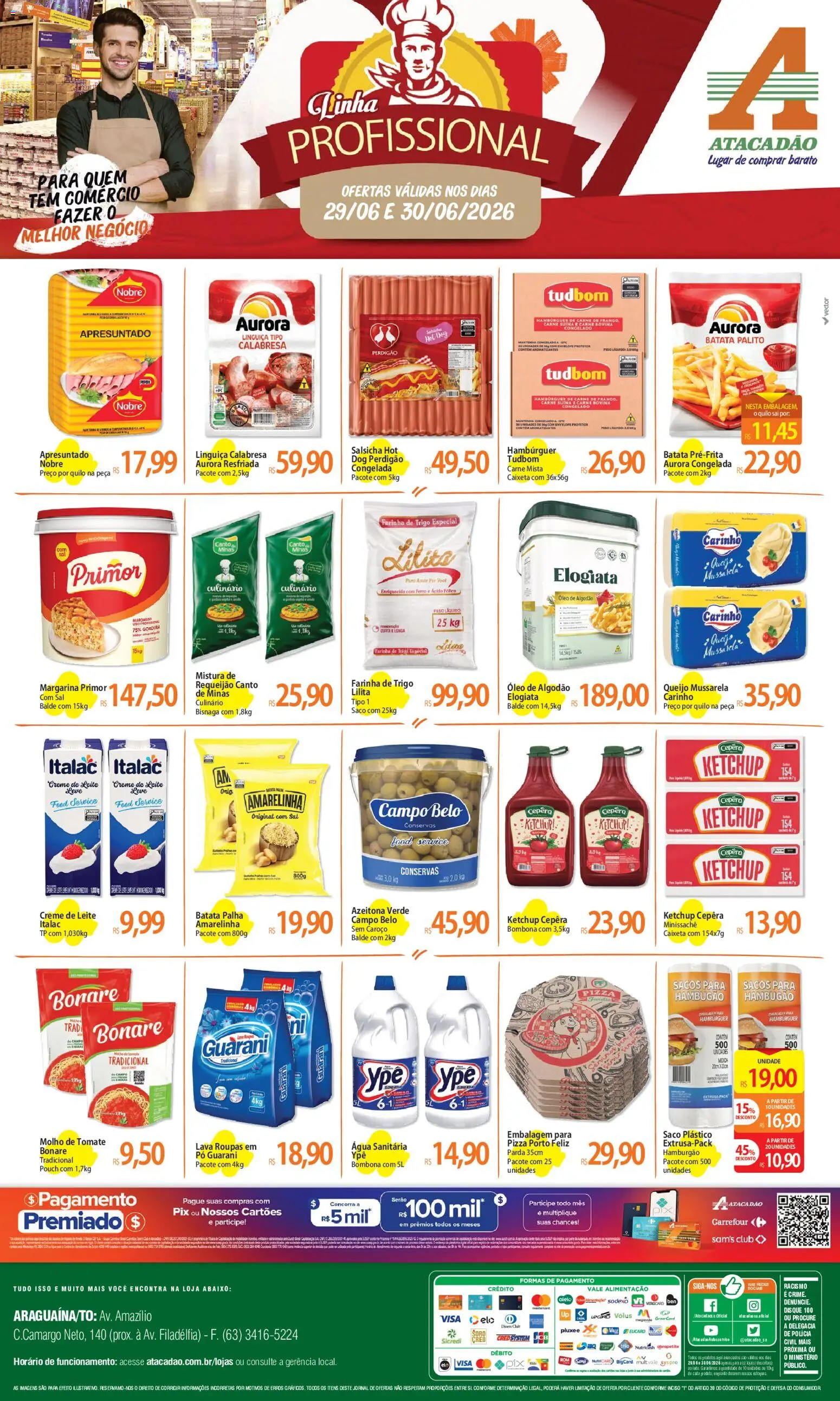 Pré-Visualização do folheto "Atacadão ofertas - TO" da loja Atacadão válido a partir de 29/06/2026 - PC, Queijo, Requeijão, Batata palha, Farinha, Envelope, Balde, Carne bovina