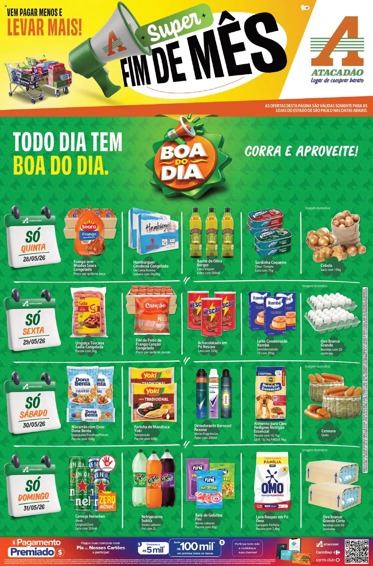 Pré-Visualização do folheto "Atacadão ofertas - SP" da loja Atacadão válido a partir de 28/05/2026 - Leite condensado, Desodorante, Azeite, Refrigerante, Linguiça, Sardinha, Farinha de mandioca, Achocolatado