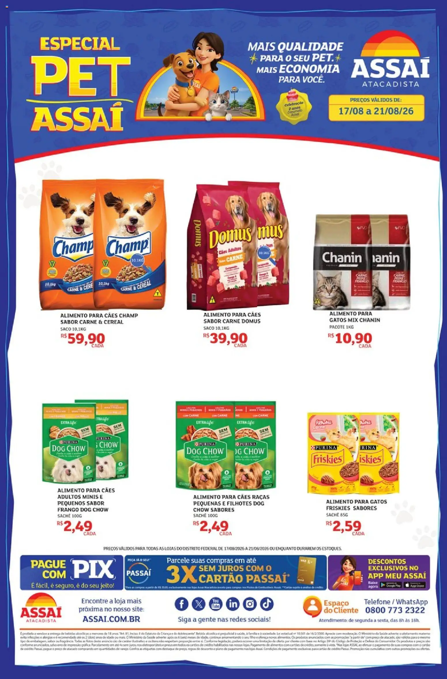 Pré-Visualização do folheto "Assaí Atacadista ofertas - DF" da loja Assaí Atacadista válido a partir de 17/08/2026 - Telefone, Bebida, Carne, Frango, Fragrância, Perca