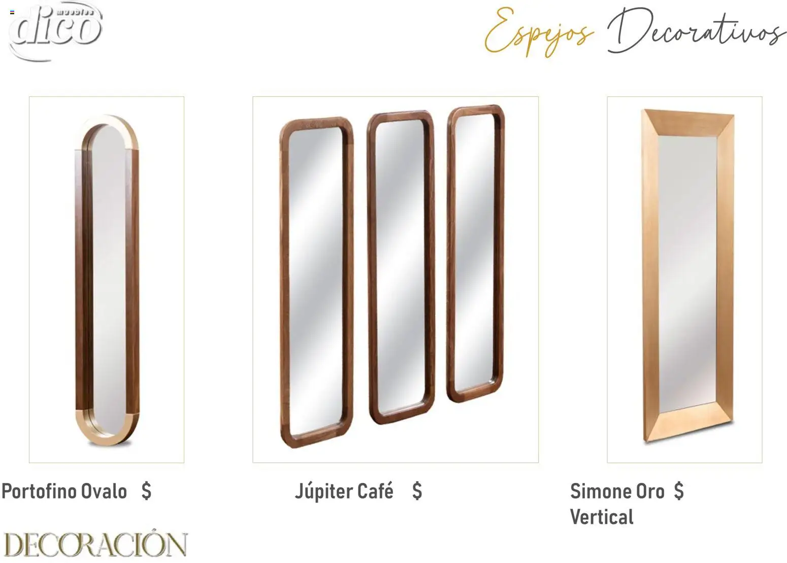 Vista previa las ofertas de la tienda Muebles Dico - Catálogo Decoración desde el 09/12/2025 