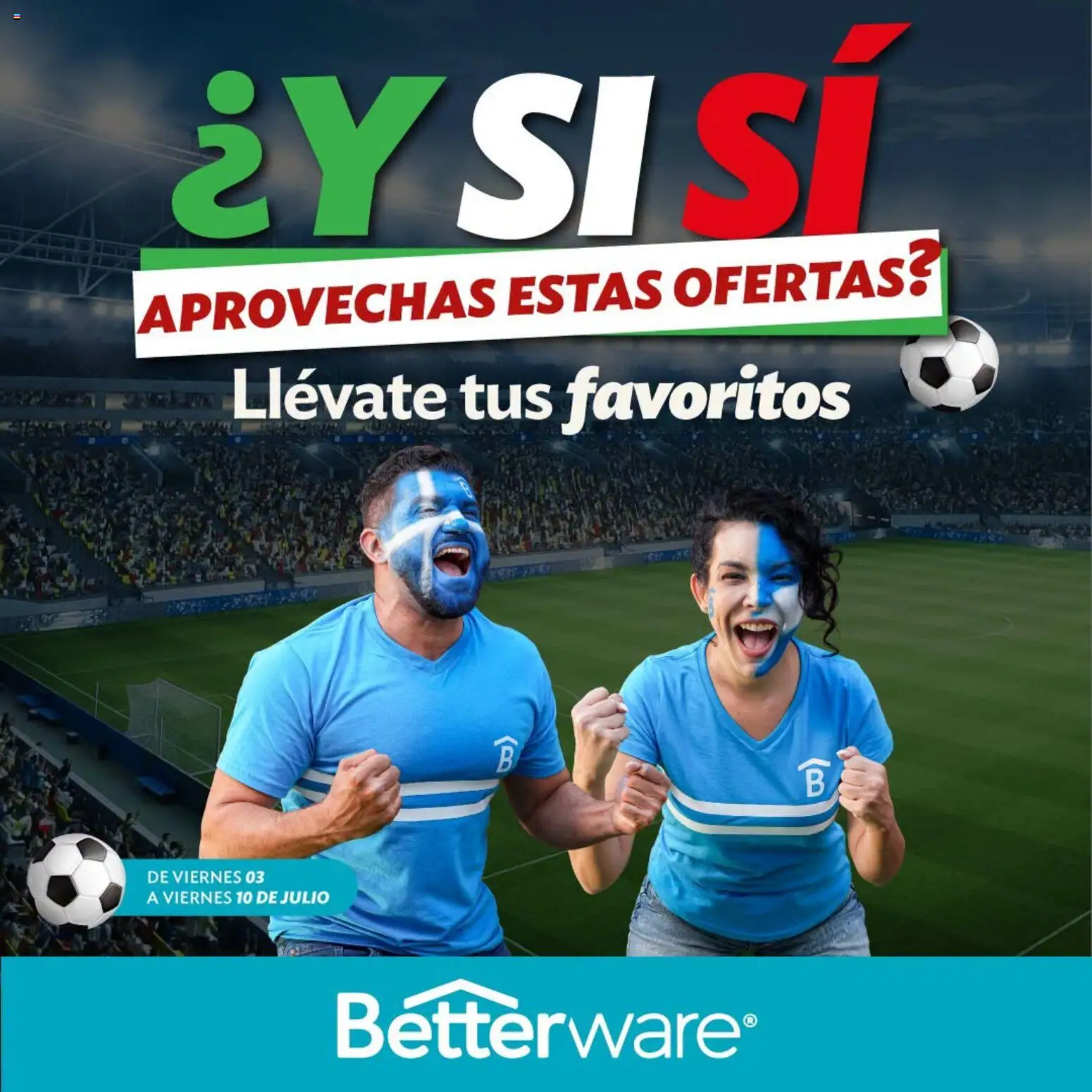 Vista previa las ofertas de la tienda Betterware - Betterware catálogo Llévate tus favoritos desde el 03/07/2026 