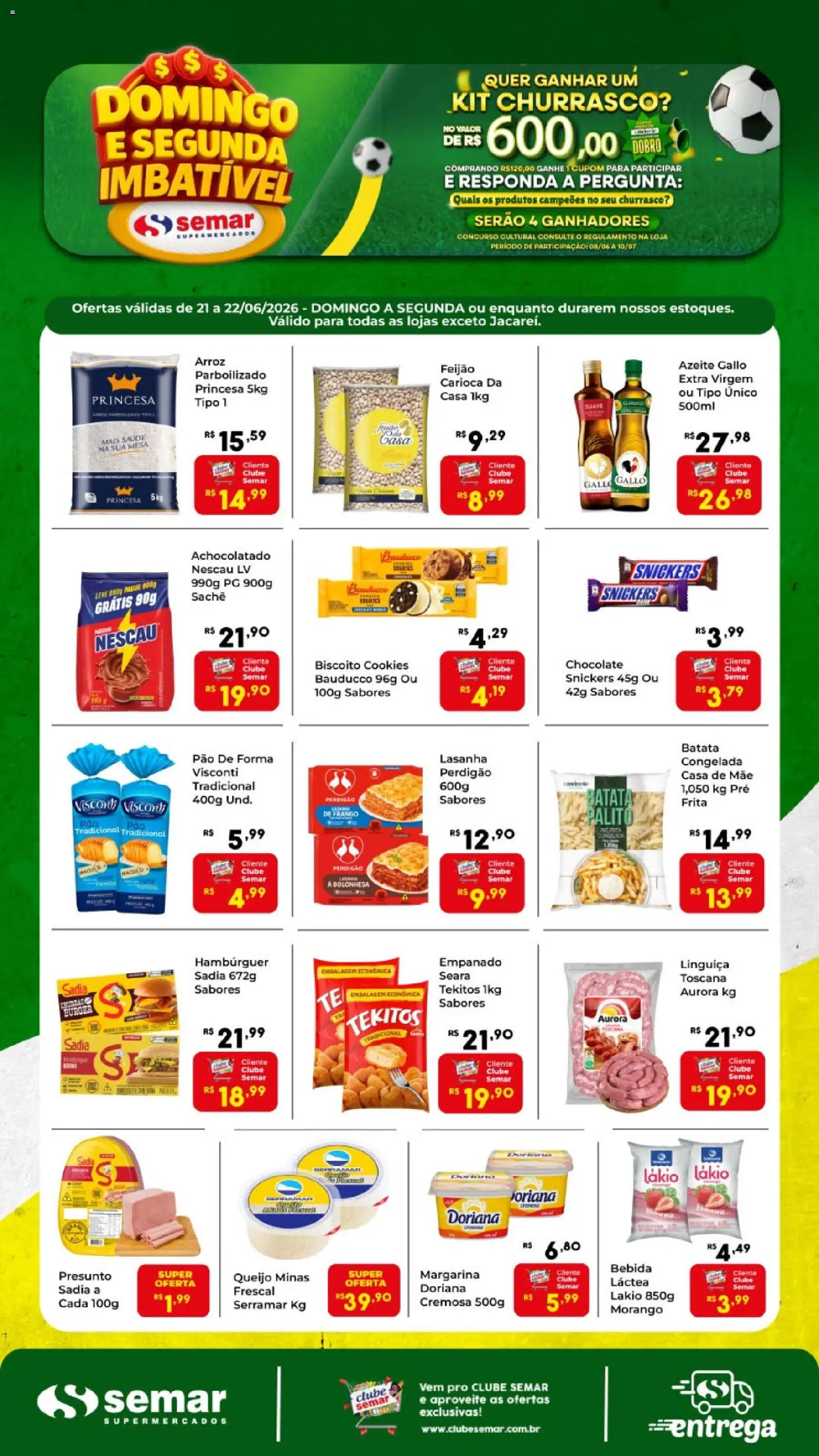Pré-Visualização do folheto "Semar Supermercado ofertas Domingo e Segunda" da loja Semar Supermercado válido a partir de 21/06/2026