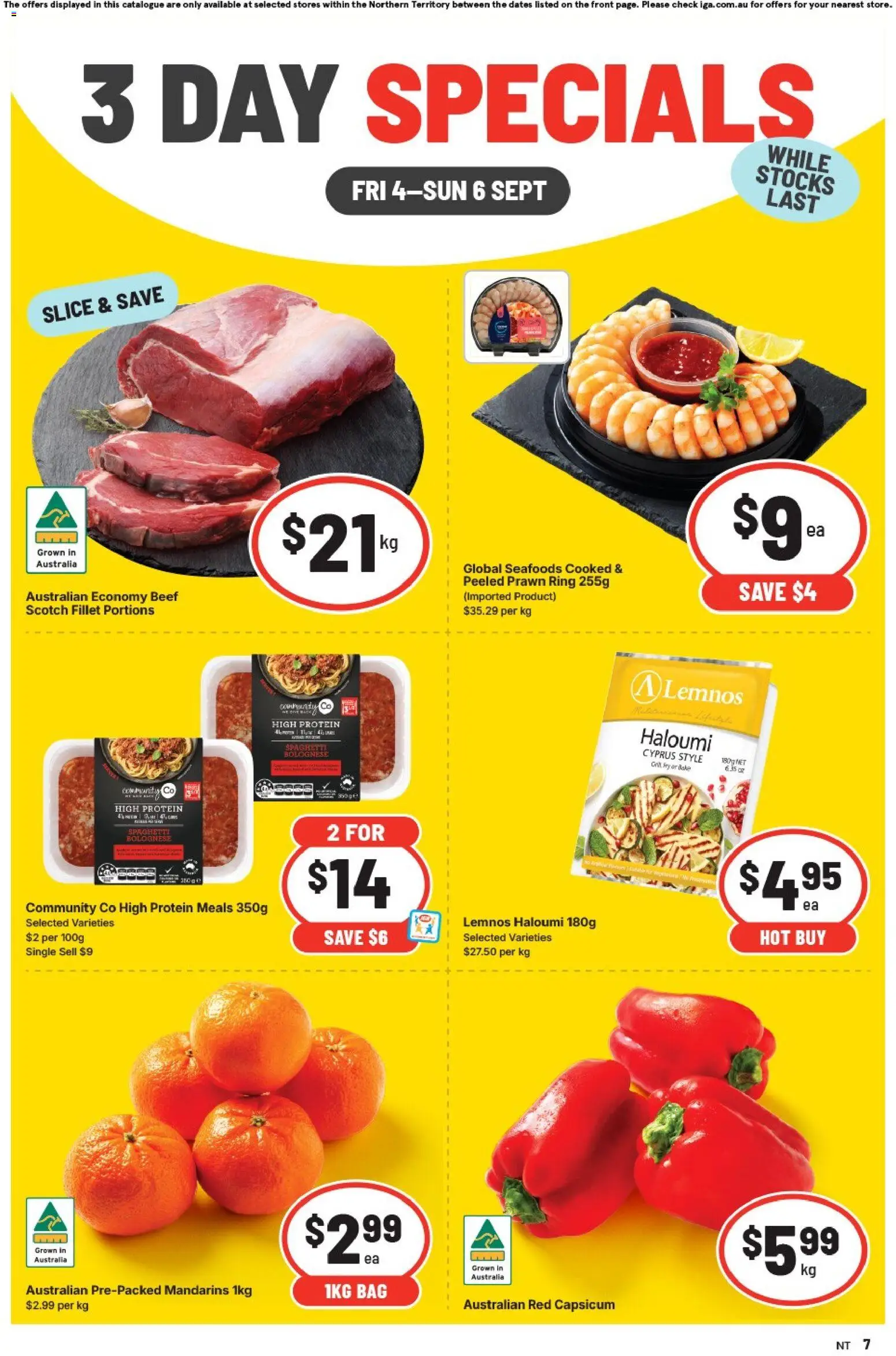 Preview of catalogue IGA 3 Day Specials Zuccoli from shop IGA valid 04/09/2026 - Capsicum, Protein, Beef, Mandarins, Scotch, Spaghetti, Fillet, Bag