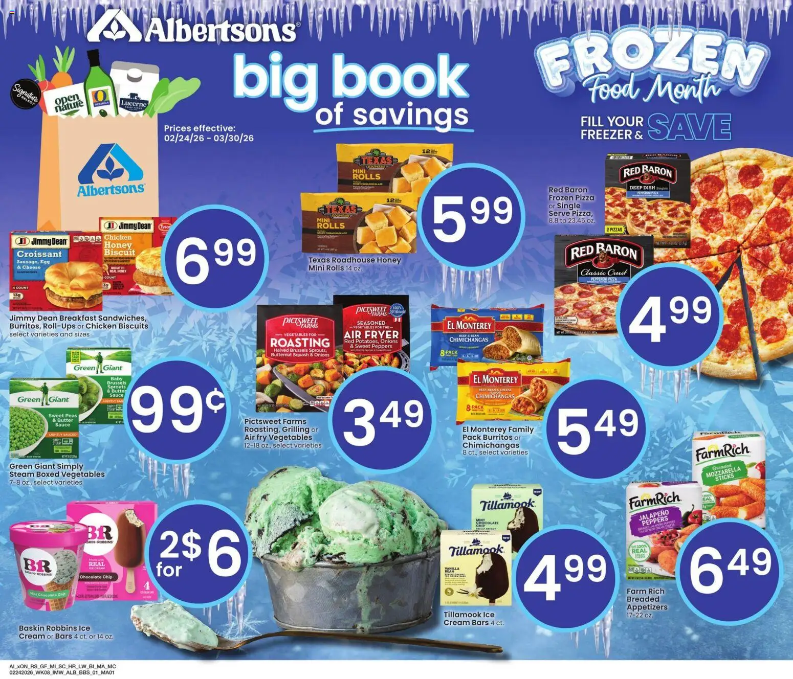 Ad Preview of Albertsons Big Book of Savings from 02/24/2026 - Pizza, Ice cream, Honey, Cream, Vanilla bean, Chocolate Chip, Fryer, Chicken