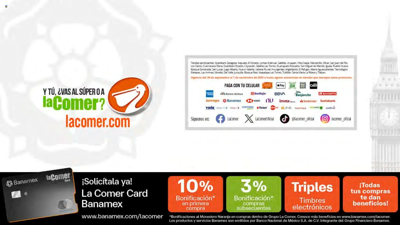 Vista previa las ofertas de la tienda La Comer - La Comer folleto desde el 30/09/2026 - Banco, Té, Satélite, Monedero