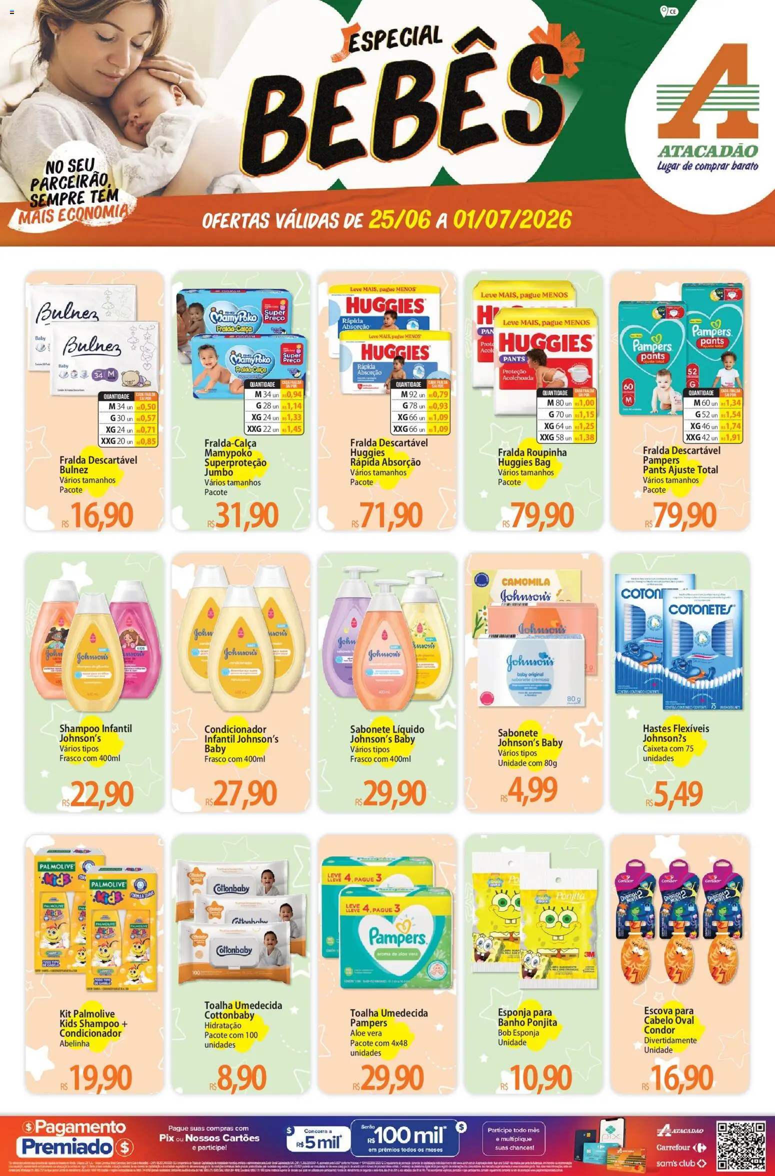 Pré-Visualização do folheto "Atacadão ofertas - CE" da loja Atacadão válido a partir de 25/06/2026 - Sal, Sabonete, Sabonete líquido, Pampers, Escova, Condicionador, Shampoo infantil, Toalha umedecida