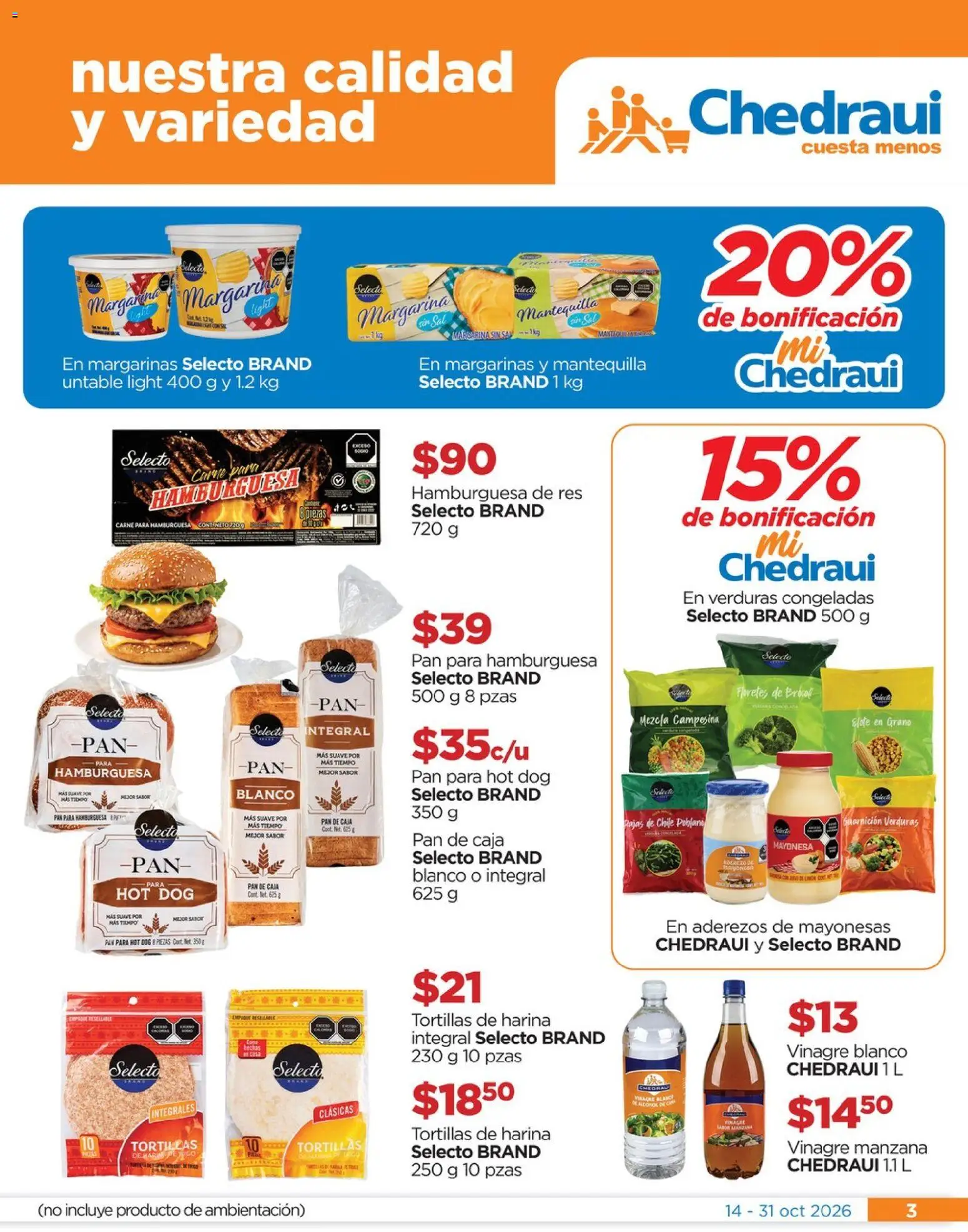 Vista previa las ofertas de la tienda Chedraui - Chedraui folleto Nuestras marcas propias calidad y variedad que cuesta menos desde el 14/10/2026 