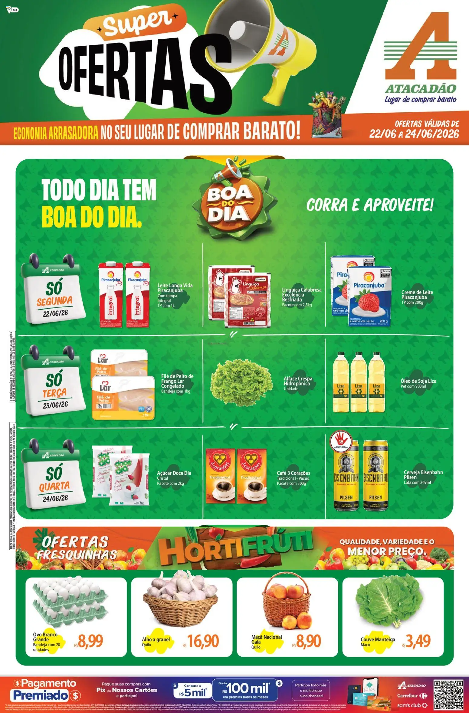 Pré-Visualização do folheto "Atacadão ofertas - MT" da loja Atacadão válido a partir de 22/06/2026 - Leite, Frango, Soja, Manteiga, Açúcar, Creme, Alface, Eisenbahn