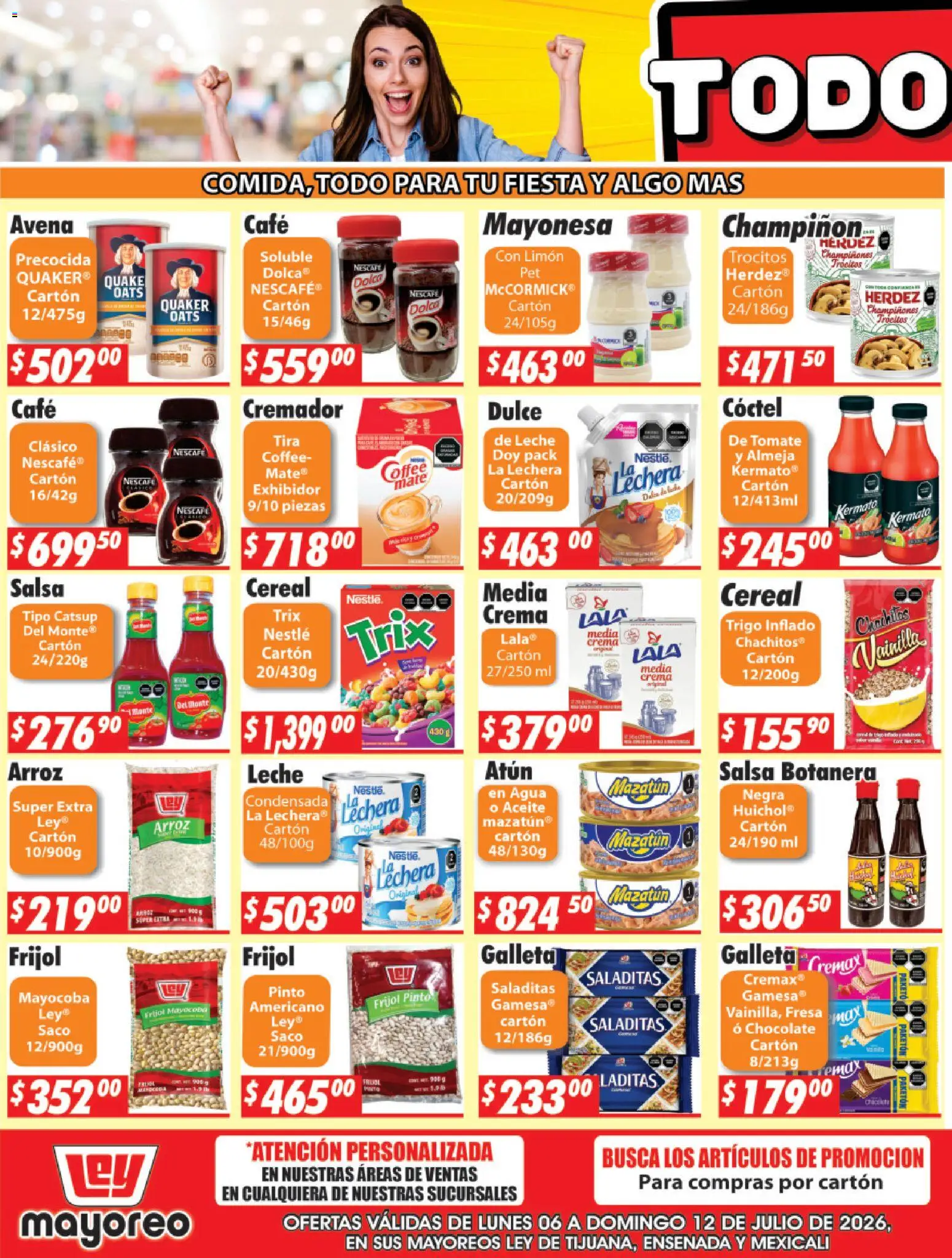 Vista previa las ofertas de la tienda Casa Ley - Casa Ley folleto Frontera desde el 06/07/2026 - Café, Dulce, Tomate, Leche, Arroz, Aceite, Atún, Champiñones