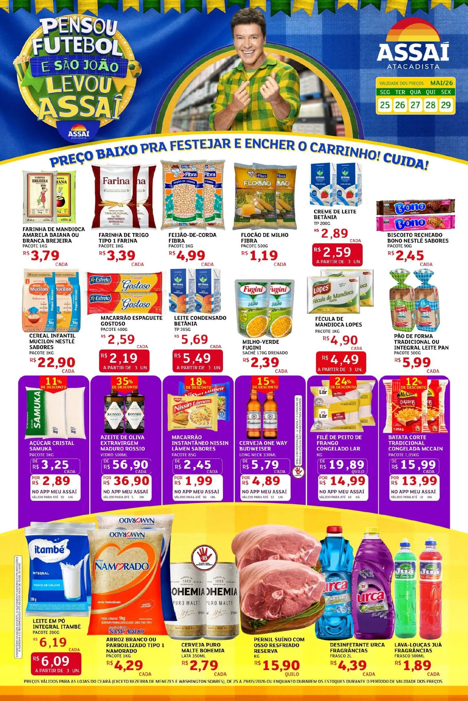 Pré-Visualização do folheto "Assaí Atacadista ofertas - CE" da loja Assaí Atacadista válido a partir de 25/05/2026 - Perfume, Macarrão, Biscoito, Frango, Creme, Farinha de trigo, Farinha, Pernil suíno