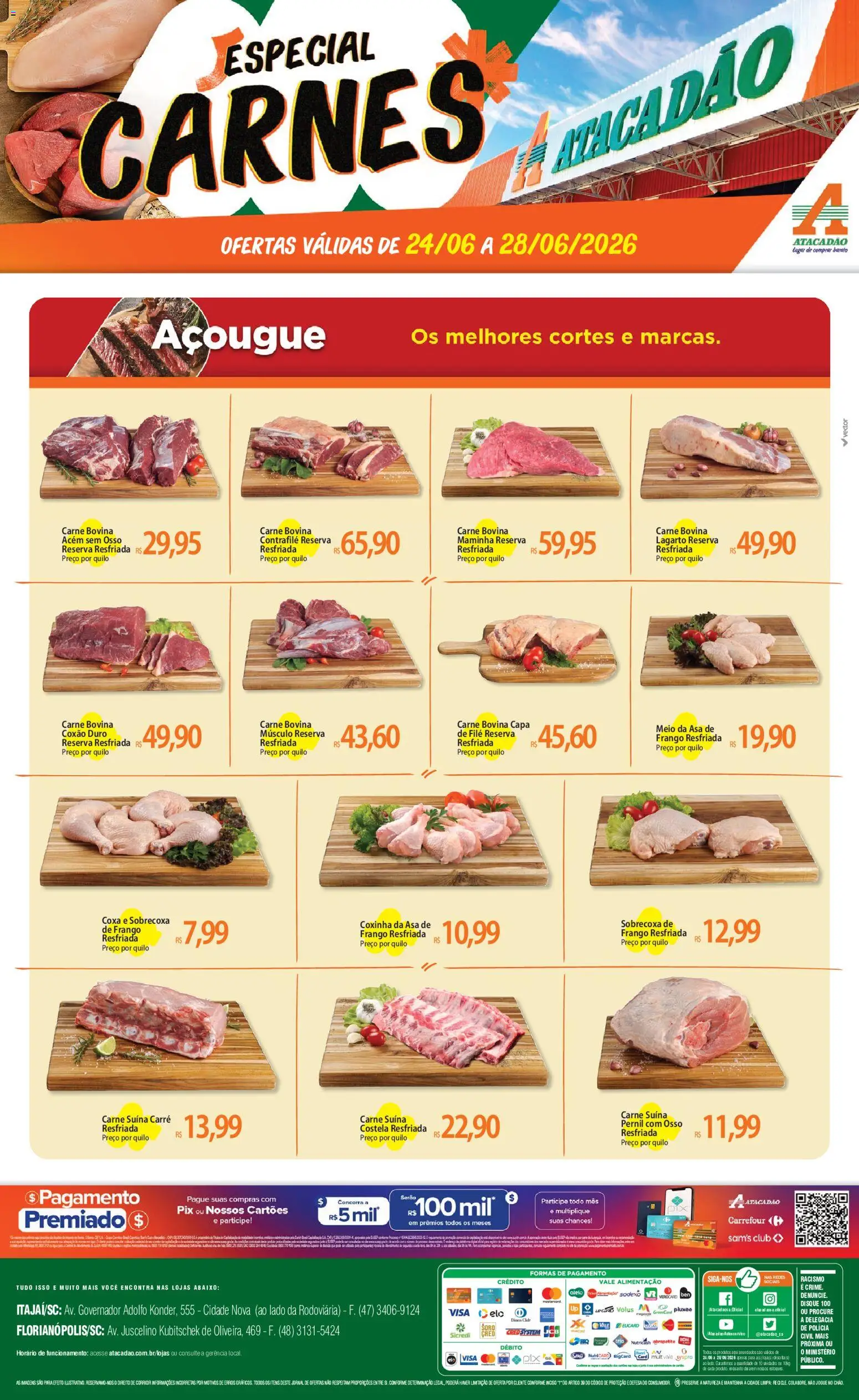 Pré-Visualização do folheto "Atacadão ofertas - SC" da loja Atacadão válido a partir de 24/06/2026 - Carne, Frango, Pernil, Carne bovina, Maminha, Coxão duro, Acém